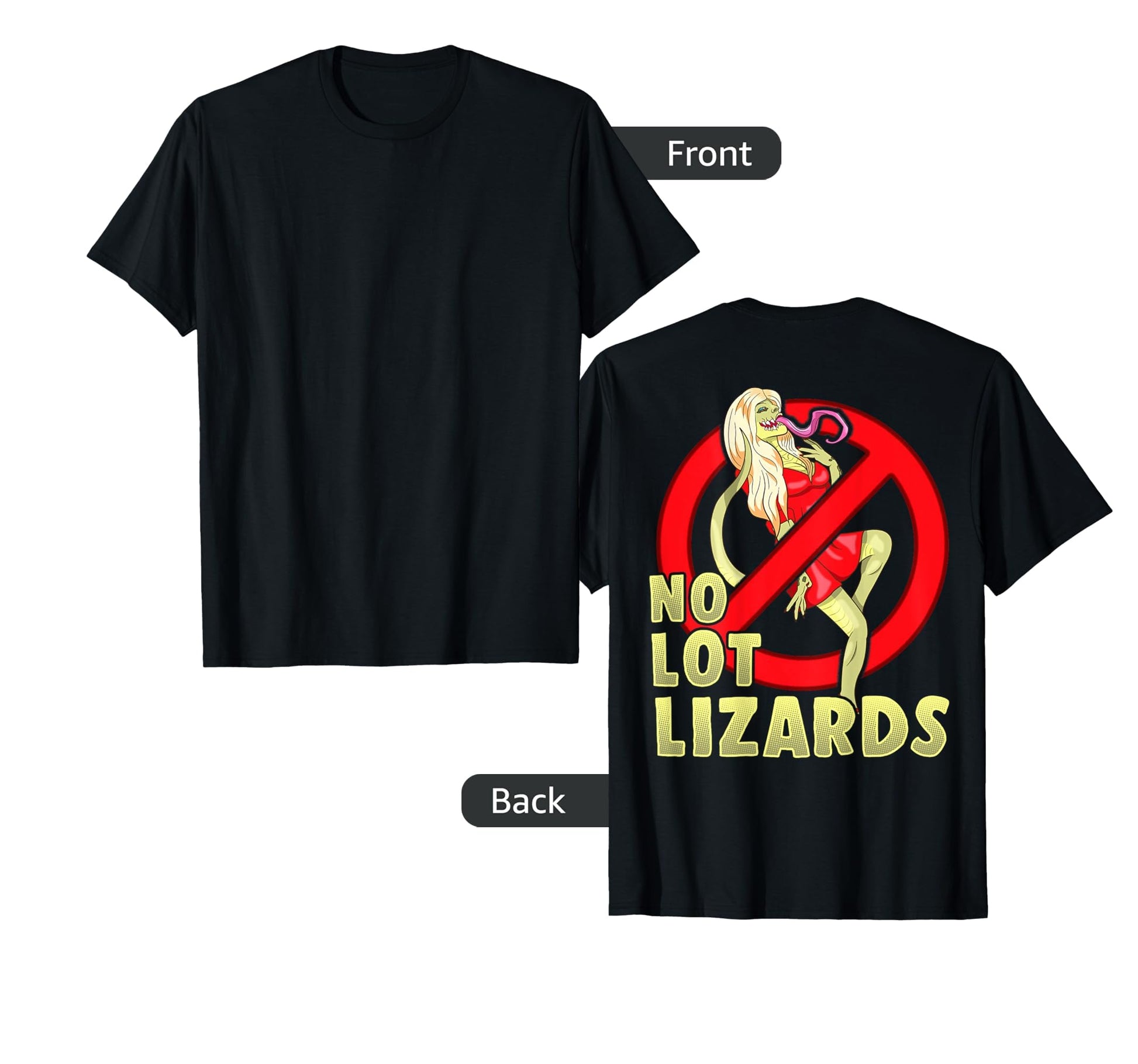 No Lot Lizards Mens Truck Driver Dad T-Shirt - Minimalist Print Unisex - T-Shirt, Sweatshirt, Hoodie