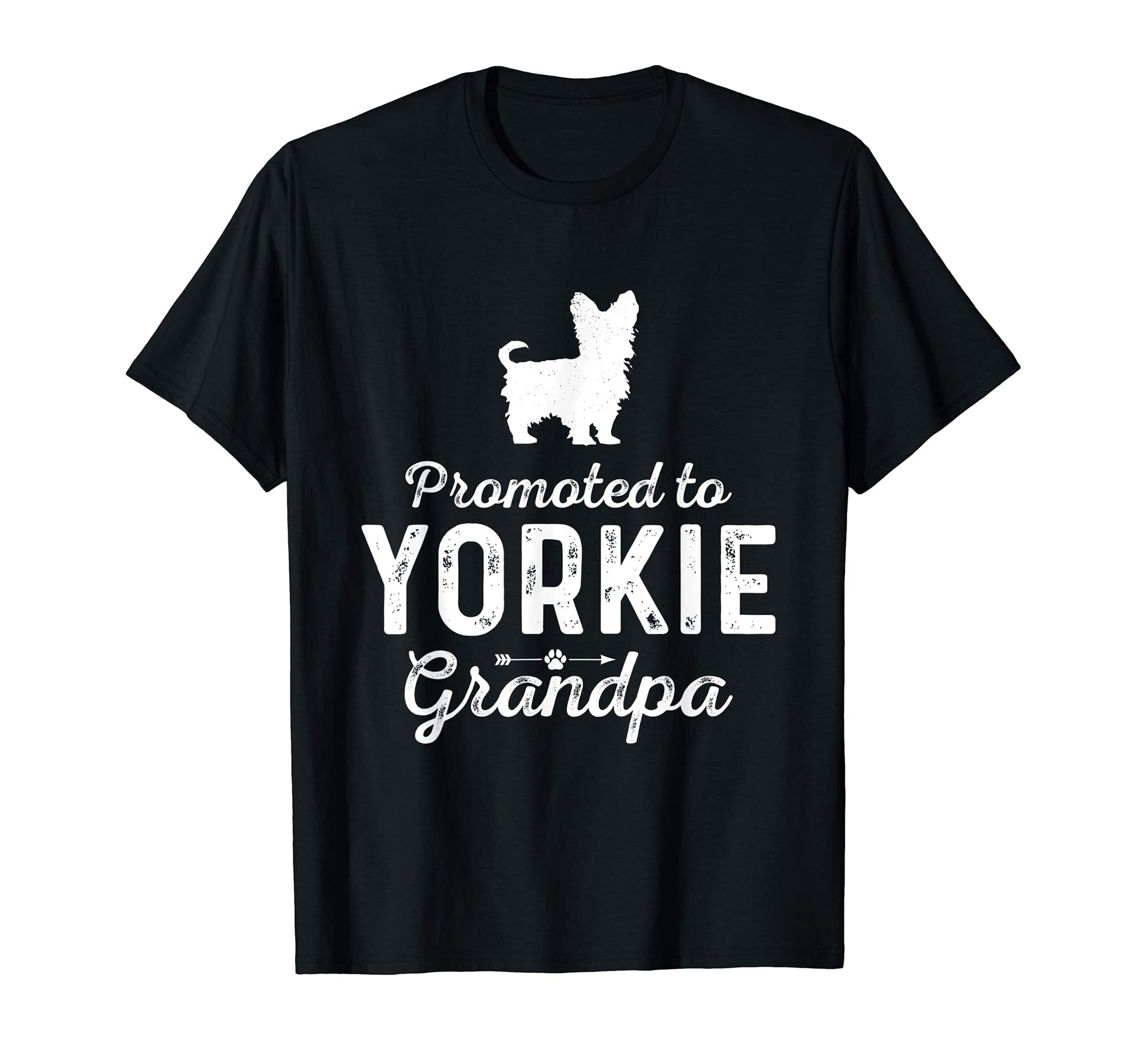 Mens Promoted To Yorkie Grandpa Funny T-Shirt - Novelty Apparel for Adults - T-Shirt, Sweatshirt, Hoodie