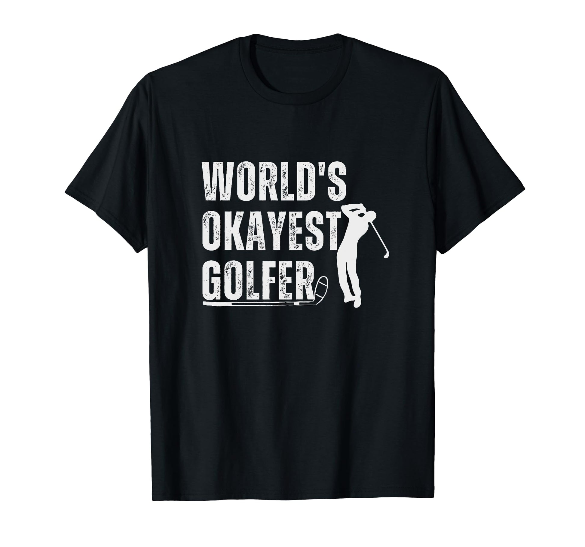 Funny Mens Golfing Custom Gifts Dad T-Shirt - Minimalist Print Unisex - T-Shirt, Sweatshirt, Hoodie