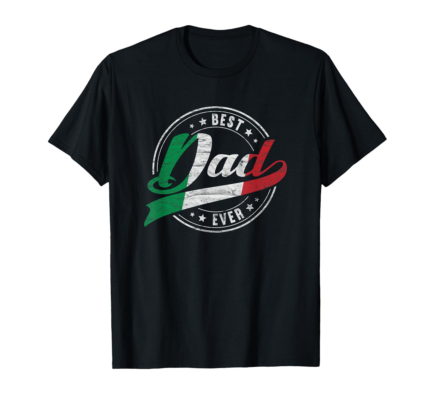 Best Dad Ever Proud Patriotic Italian T-Shirt - Graphic Print Men Women - T-Shirt, Sweatshirt, Hoodie