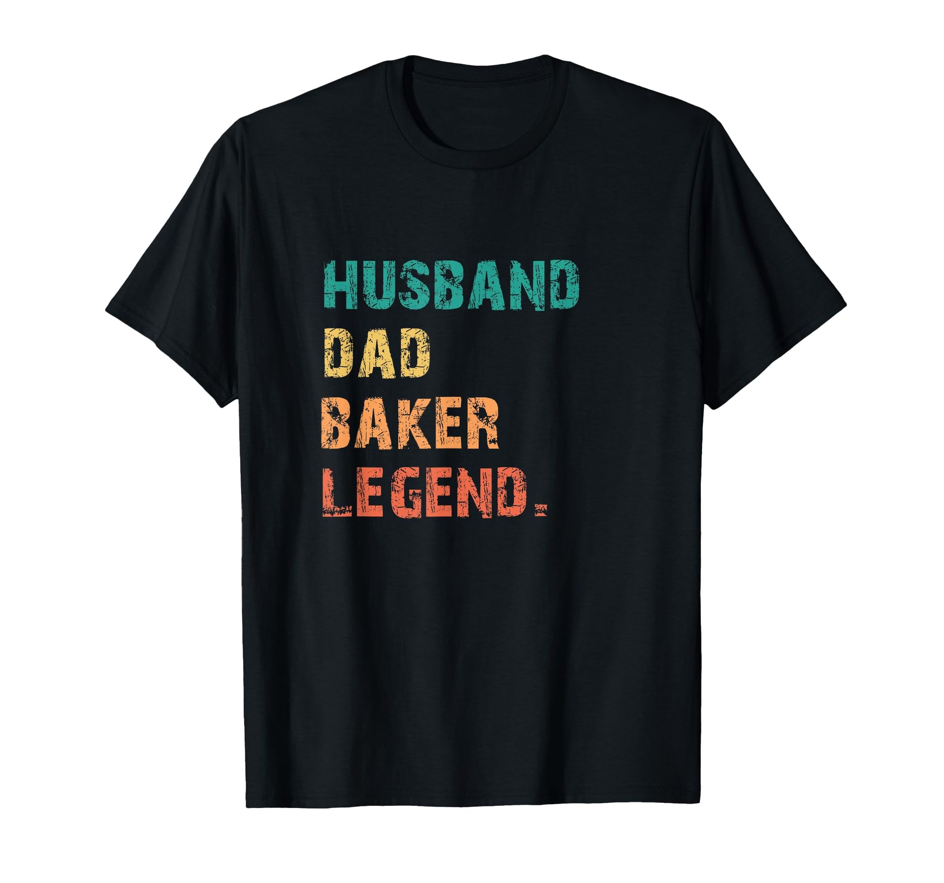 Husband Dad Baker Legend Best Papa T-Shirt - Minimalist Print Men Women - T-Shirt, Sweatshirt, Hoodie