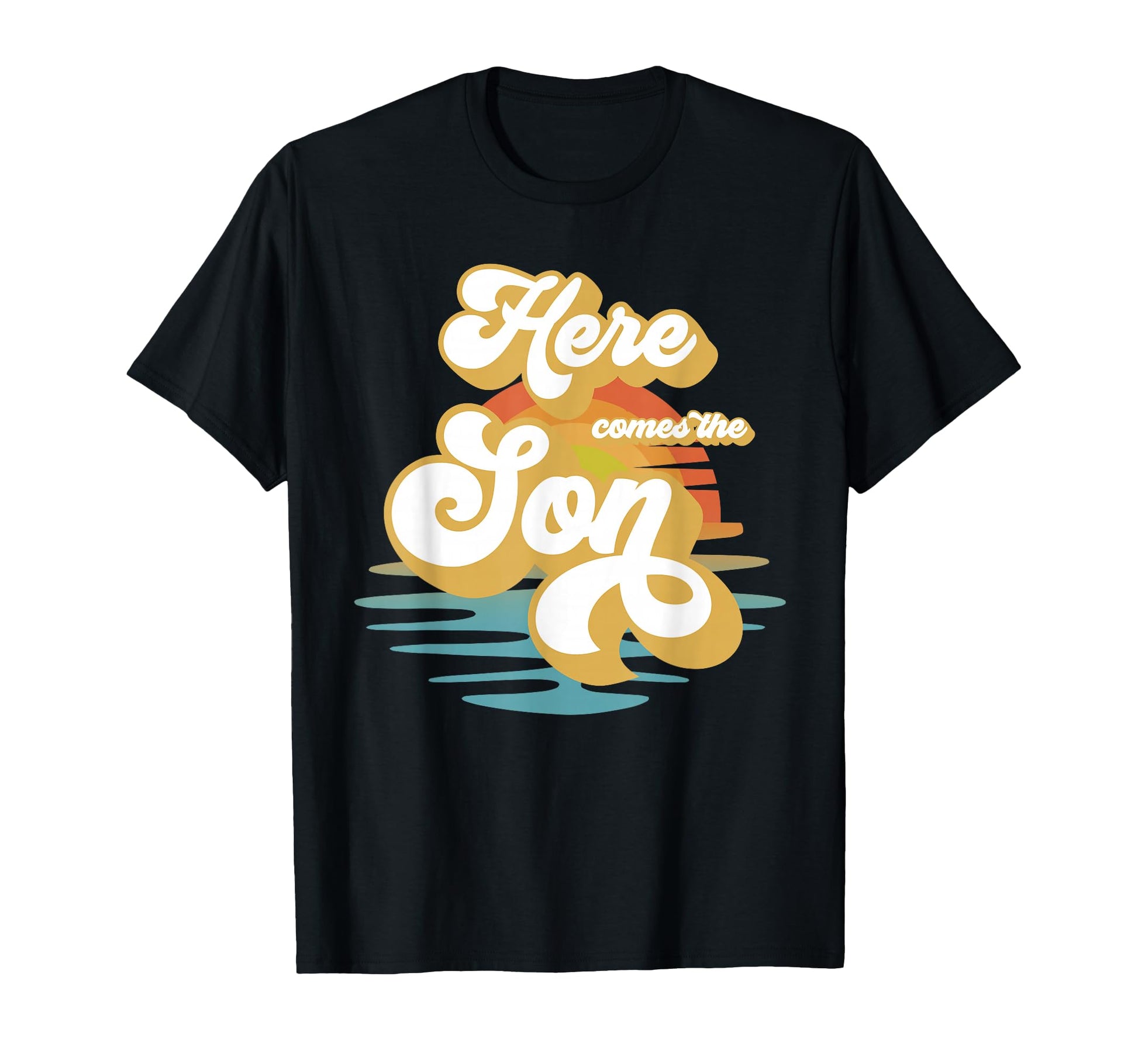 Here Comes Son Shower Family T-Shirt - Fun Novelty Design for Adults - T-Shirt, Sweatshirt, Hoodie