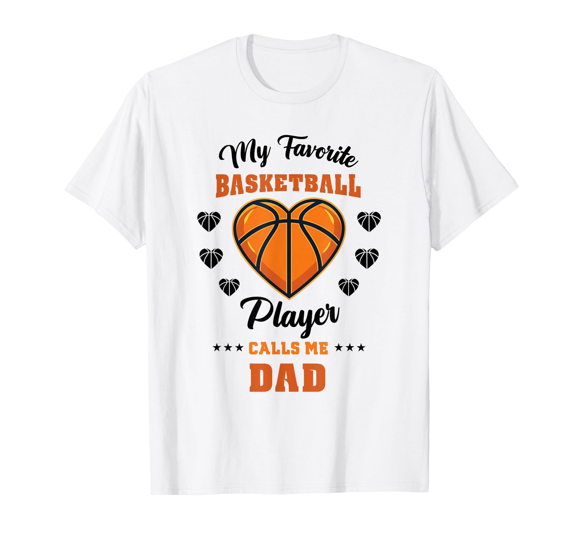 My Favorite Basketball Player Calls T-Shirt - Fun Novelty Design Men Women - T-Shirt, Sweatshirt, Hoodie