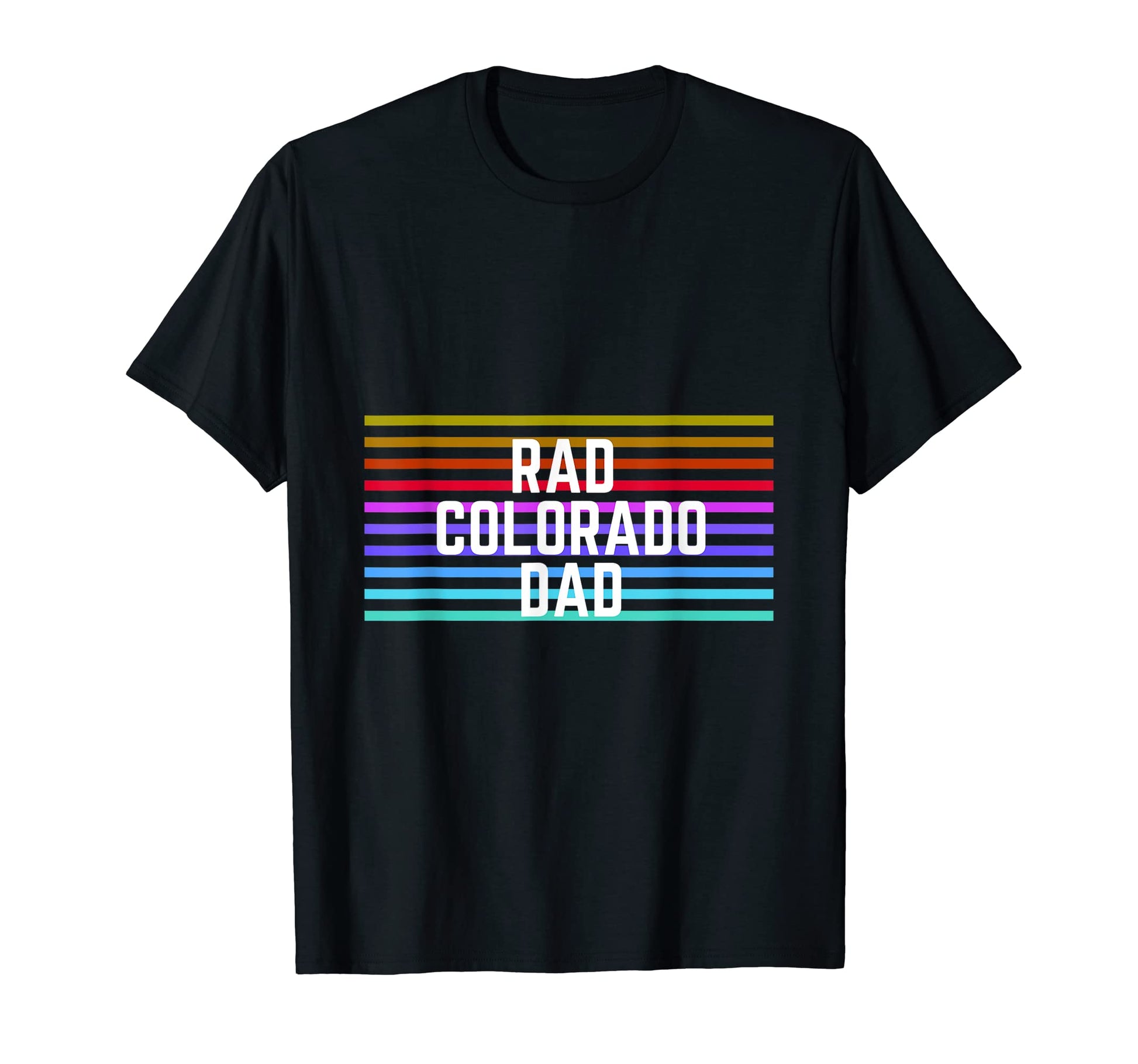 Rad Colorado Dad T-Shirt - Graphic Print for Adults - T-Shirt, Sweatshirt, Hoodie