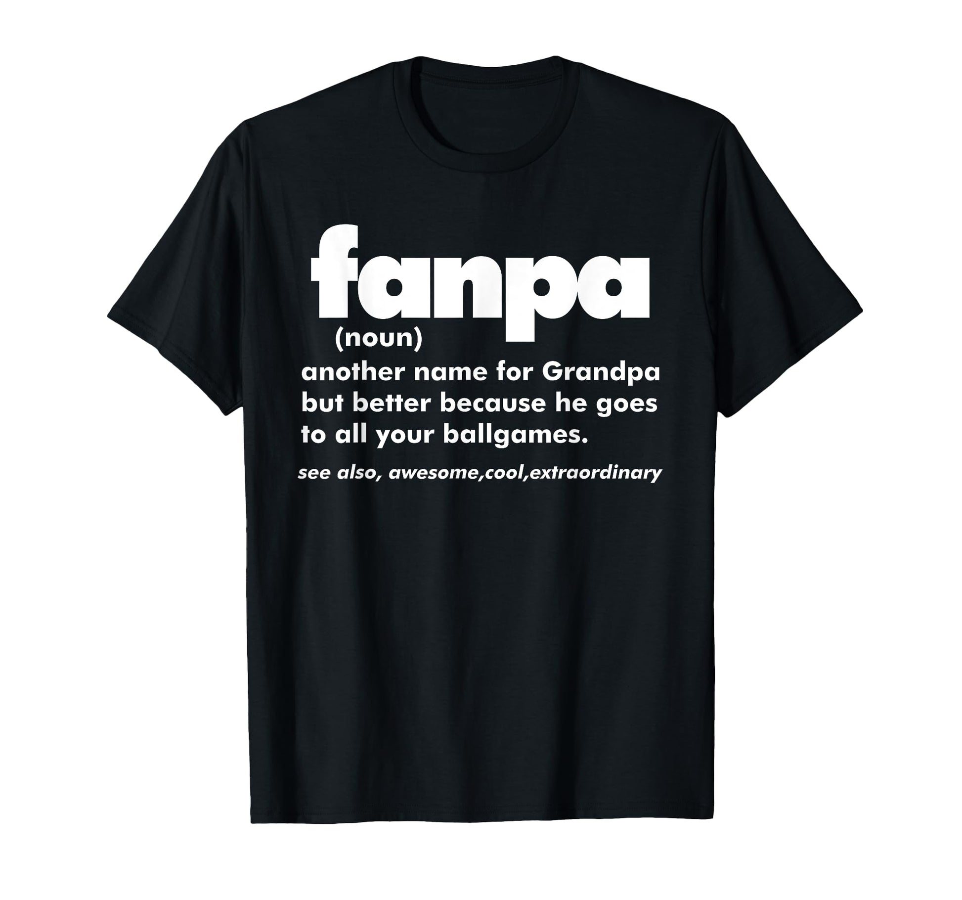Fanpa Grandpa Super Fan T-Shirt - Trendy Graphic Unisex - T-Shirt, Sweatshirt, Hoodie
