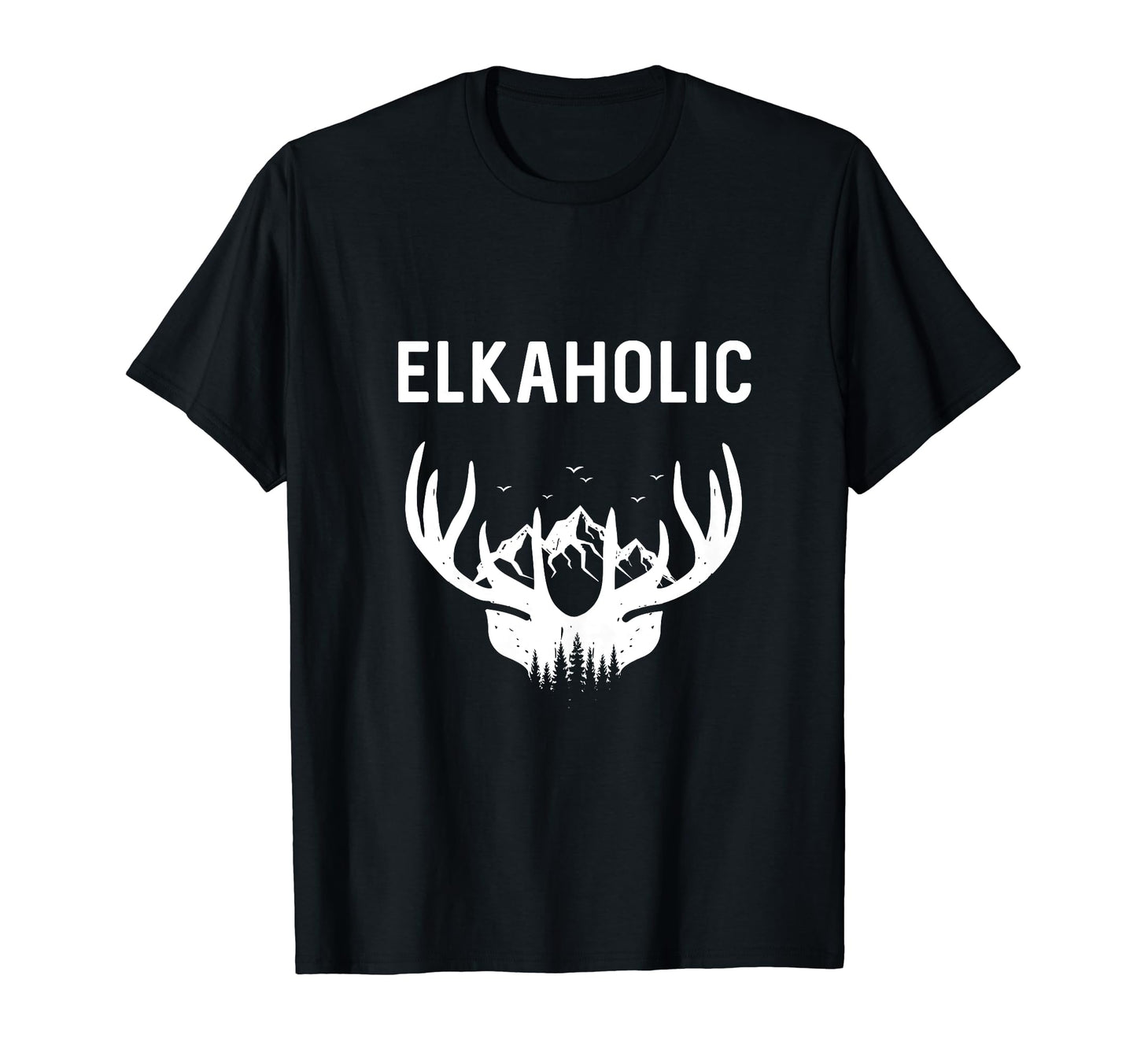 Funny Elkaholic Hunter Sports T-Shirt - Aesthetic Graphic Men Women - T-Shirt, Sweatshirt, Hoodie