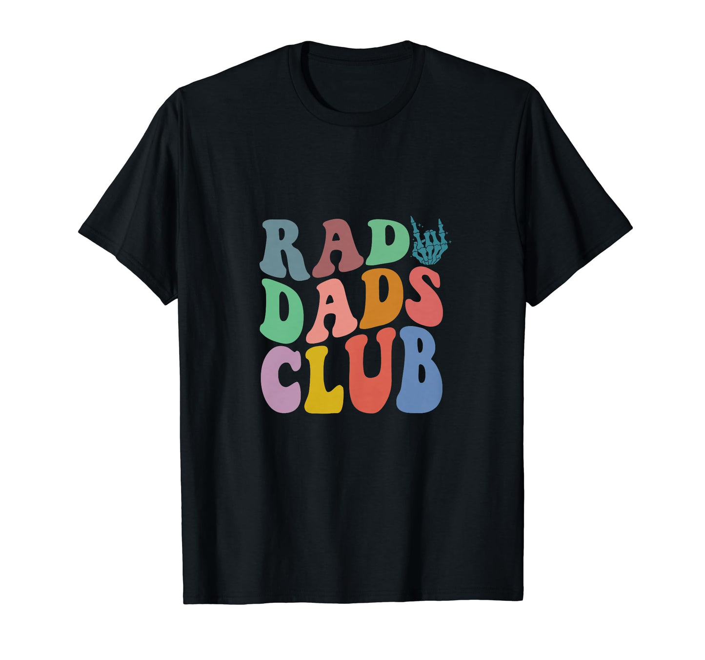 Rad Dads Club Groovy Funny New Dad T-Shirt - Graphic Print Men Women - T-Shirt, Sweatshirt, Hoodie