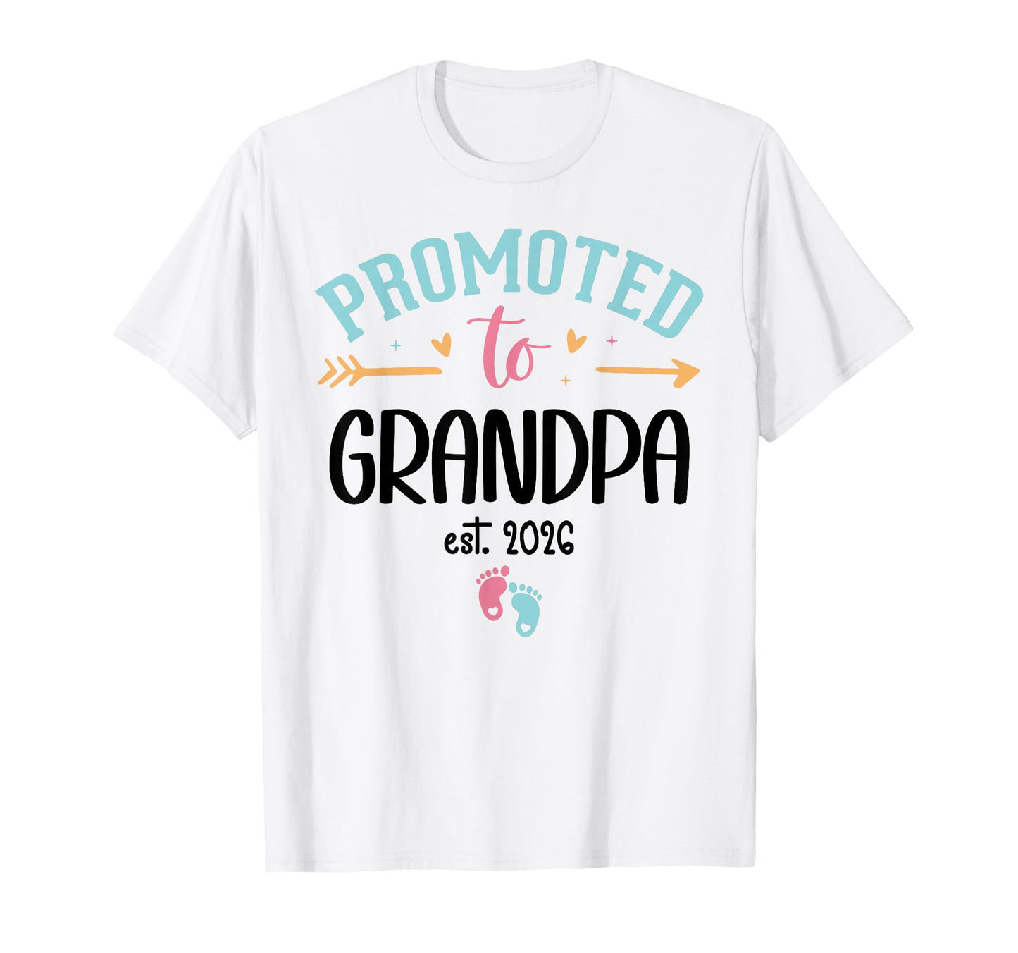 Promoted To Grandpa Est 2026 First T-Shirt - Minimalist Print Men Women - T-Shirt, Sweatshirt, Hoodie