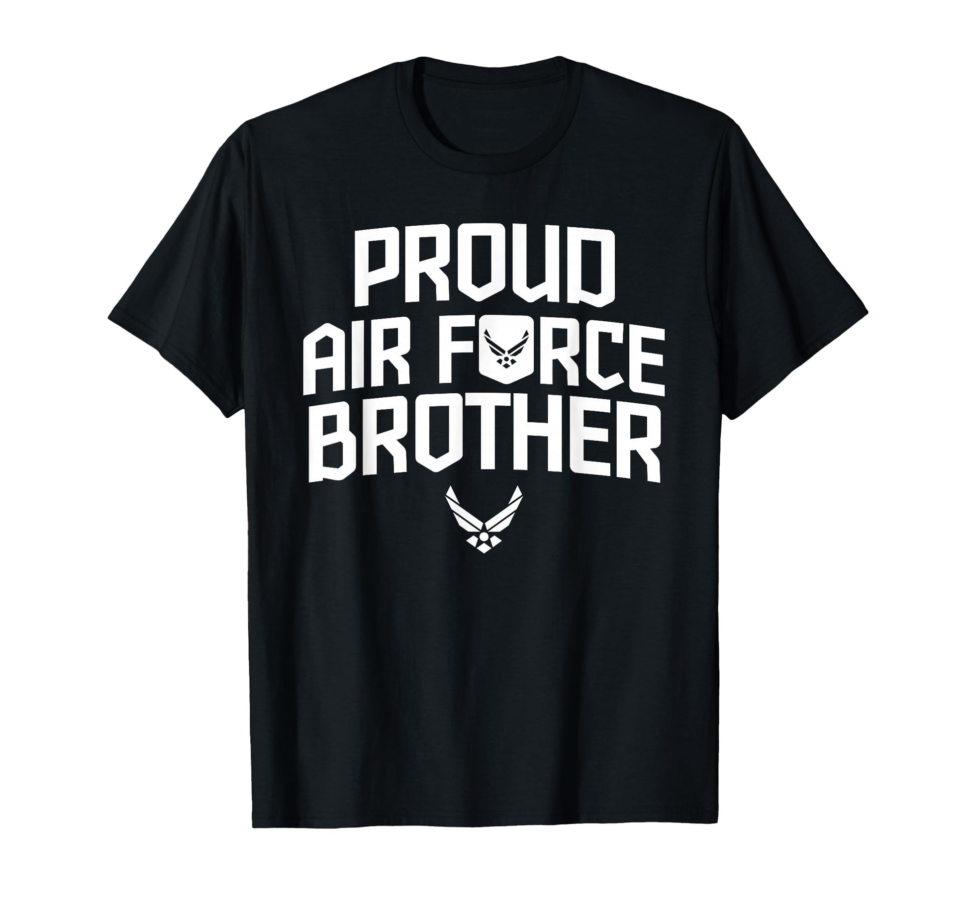 Proud Air Force Brother Military Veteran T-Shirt - Streetwear Style Unisex - T-Shirt, Sweatshirt, Hoodie