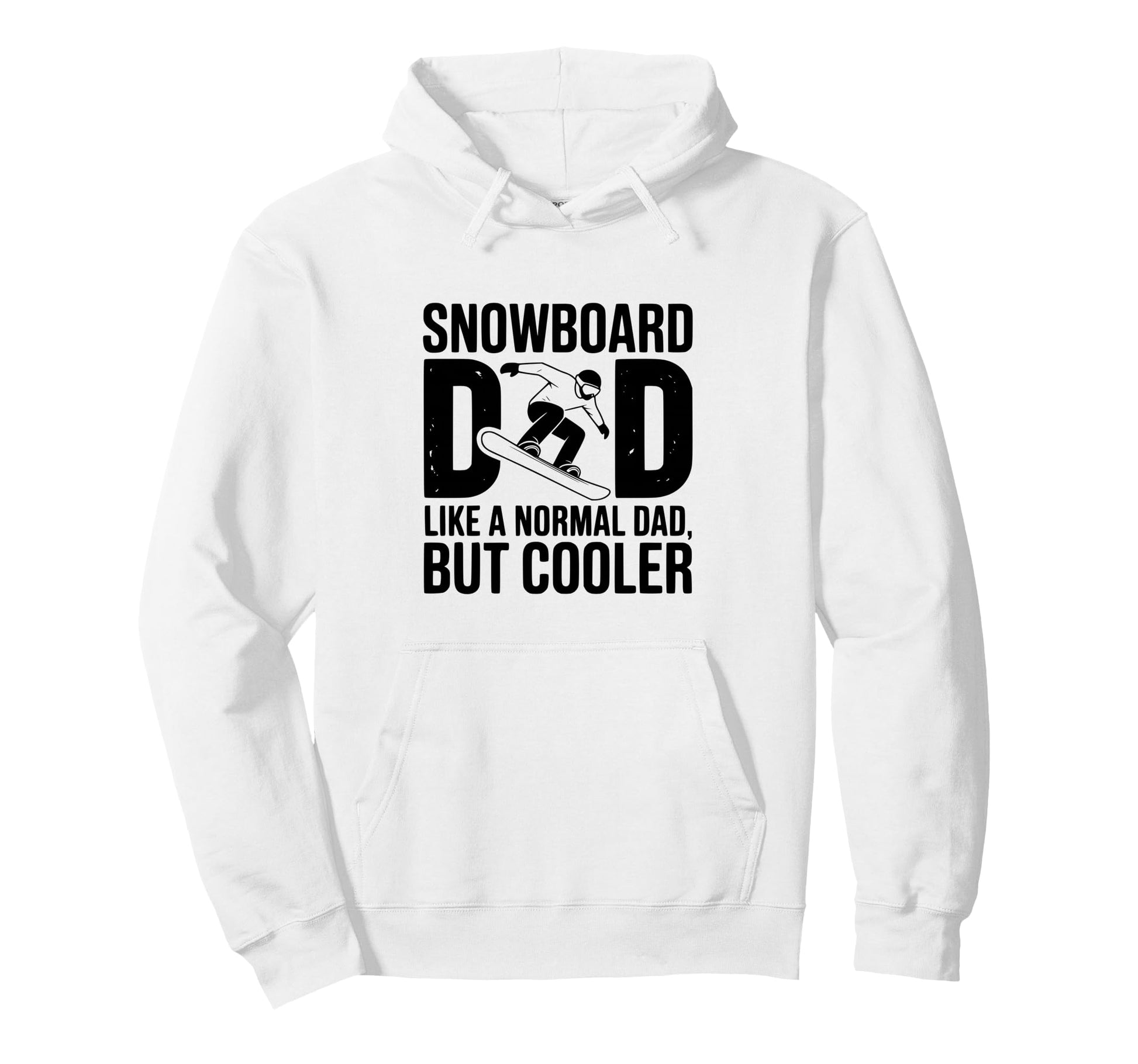 Snowboard Dad Like Normal Dad But Cooler Hoodie - Minimalist Print Unisex - T-Shirt, Sweatshirt, Hoodie