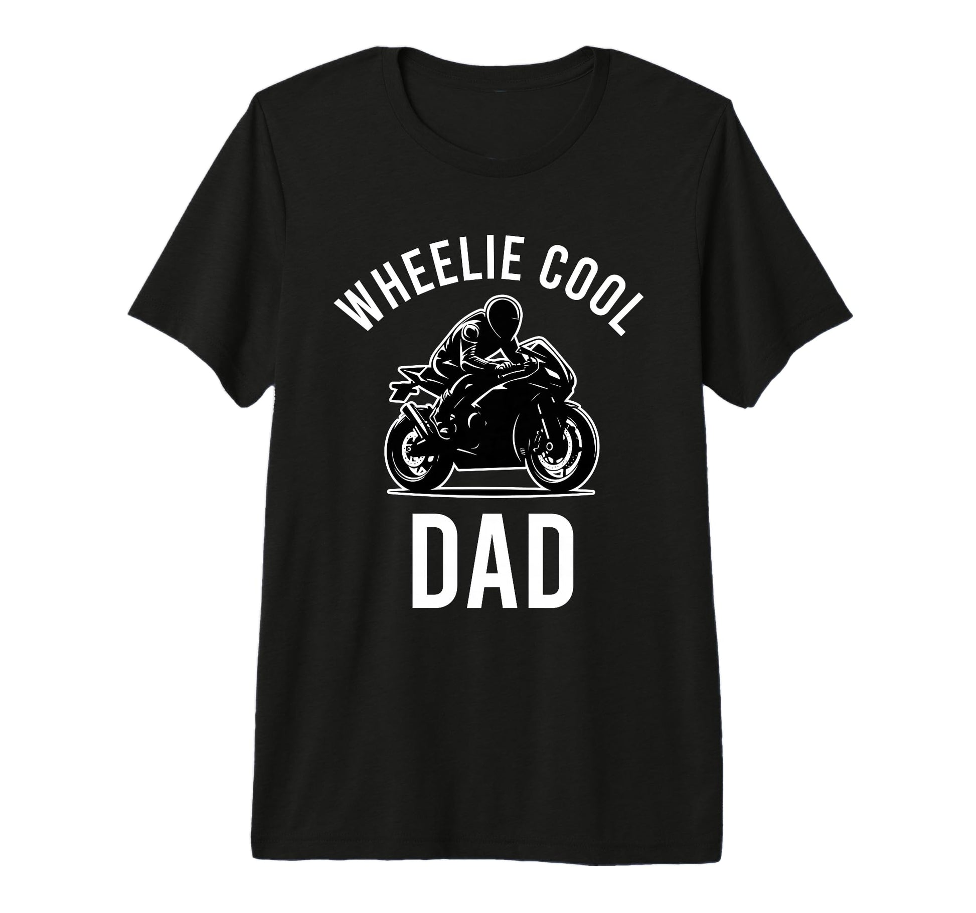 Wheelie Dad Street Bike Biker Dad Tri Blend T-Shirt - Graphic Print Unisex - T-Shirt, Sweatshirt, Hoodie