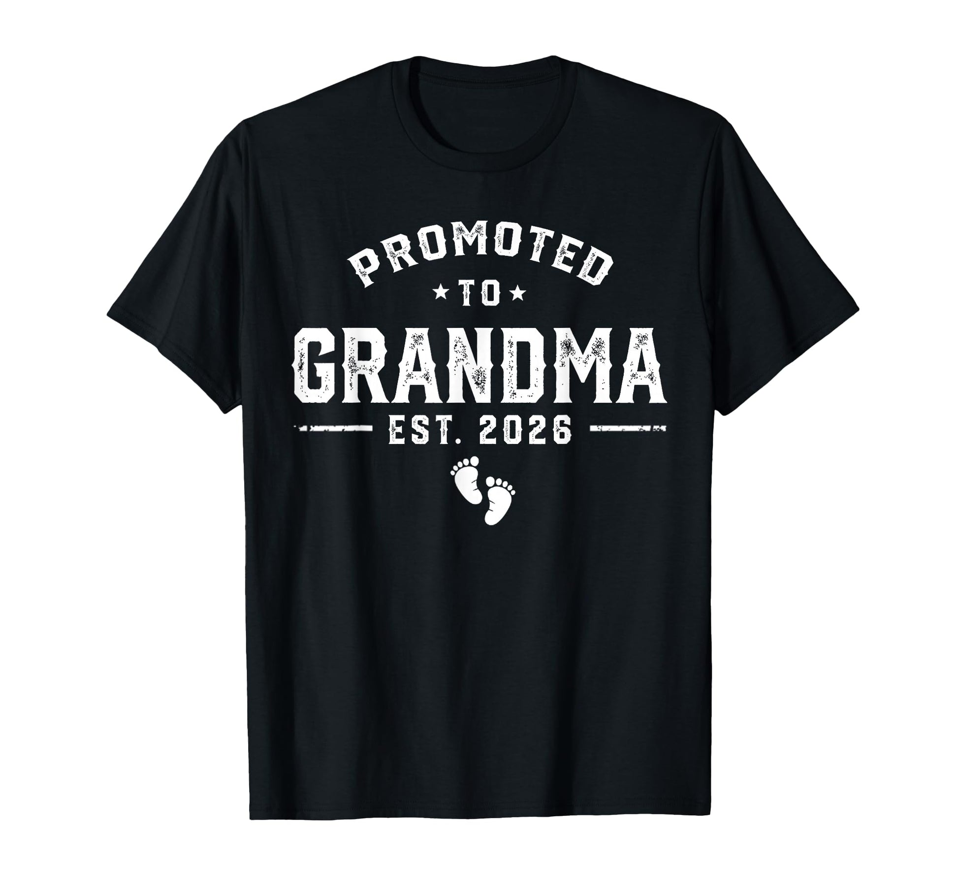 Grandma Est 2026 Promoted To Grandma T-Shirt - Trendy Graphic Men Women - T-Shirt, Sweatshirt, Hoodie