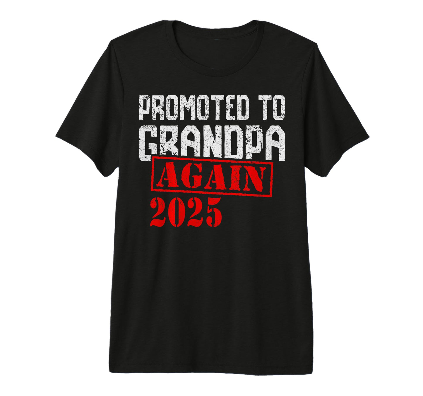 Promoted To Grandpa Again 2025 Tri Blend T-Shirt - Unique Graphic Men Women - T-Shirt, Sweatshirt, Hoodie