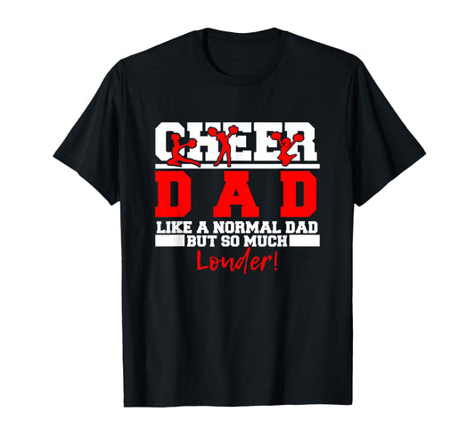 Cheer Dad Like Normal Dad But So Much T-Shirt - Minimalist Print Unisex - T-Shirt, Sweatshirt, Hoodie