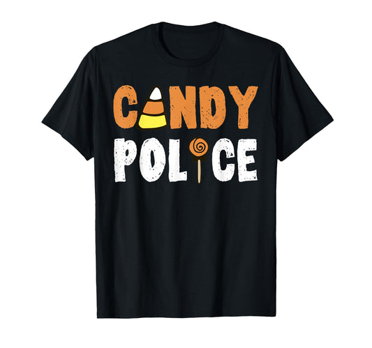 Candy Police Funny Parents T-Shirt - Fun Novelty Design for Adults - T-Shirt, Sweatshirt, Hoodie