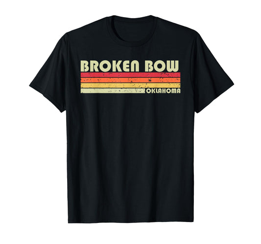 Broken Bow Ok Oklahoma Funny City T-Shirt - Aesthetic Graphic for Adults - T-Shirt, Sweatshirt, Hoodie