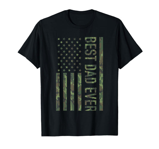Best Dad Ever American Us Camouflage T-Shirt - Streetwear Style Unisex - T-Shirt, Sweatshirt, Hoodie