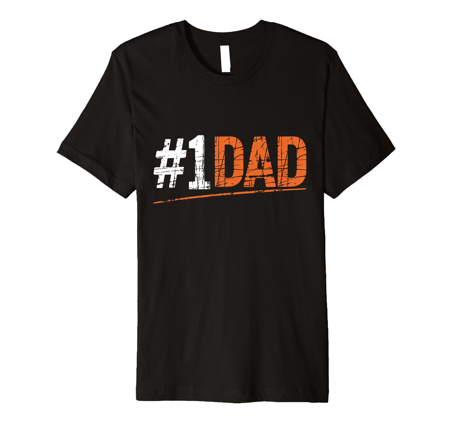 Number One Basketball Dad From Son T-Shirt - Unique Graphic for Adults - T-Shirt, Sweatshirt, Hoodie