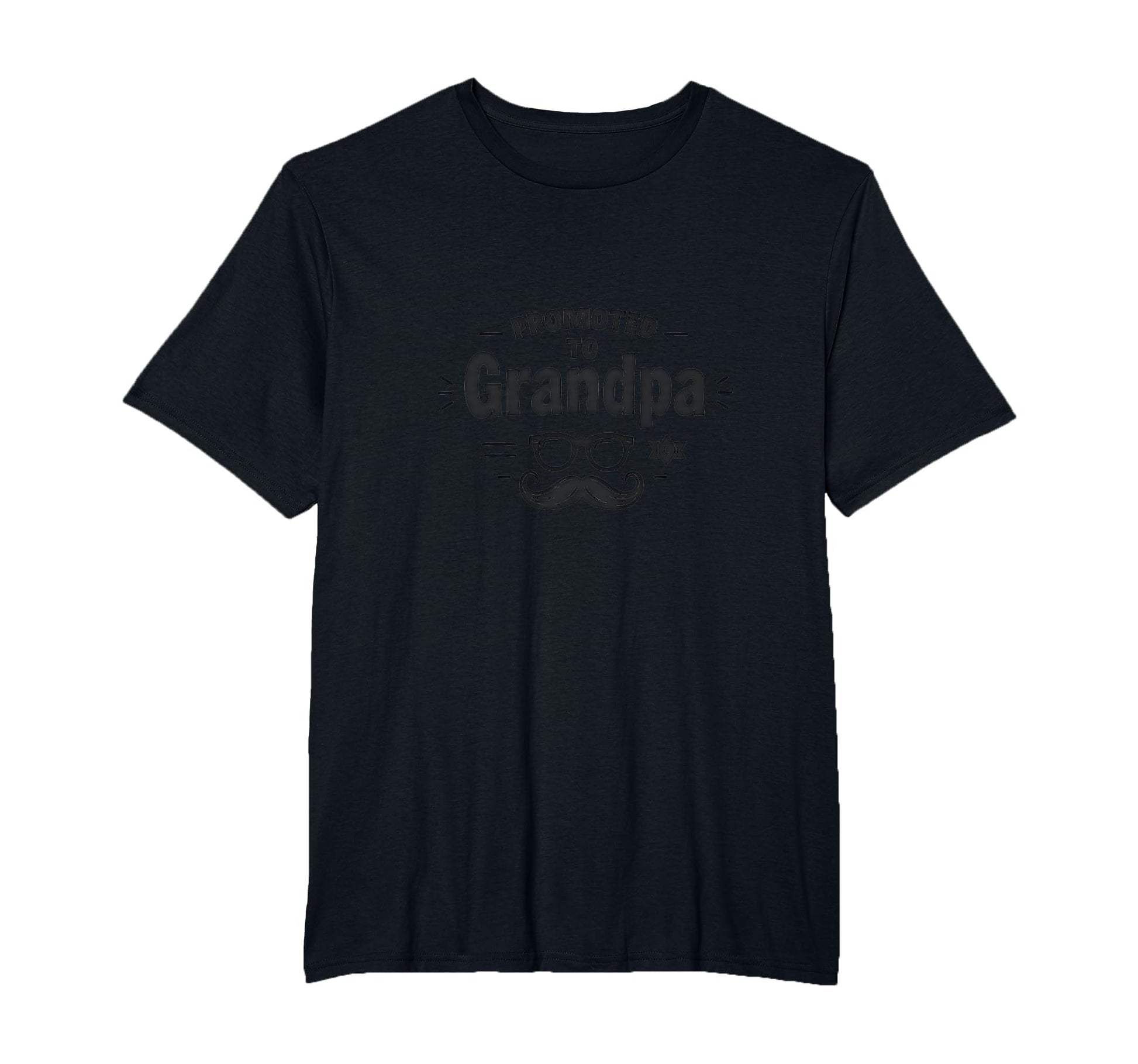 Promoted To Grandpa Funny Mustache Gift T-Shirt - Novelty Apparel Unisex - T-Shirt, Sweatshirt, Hoodie