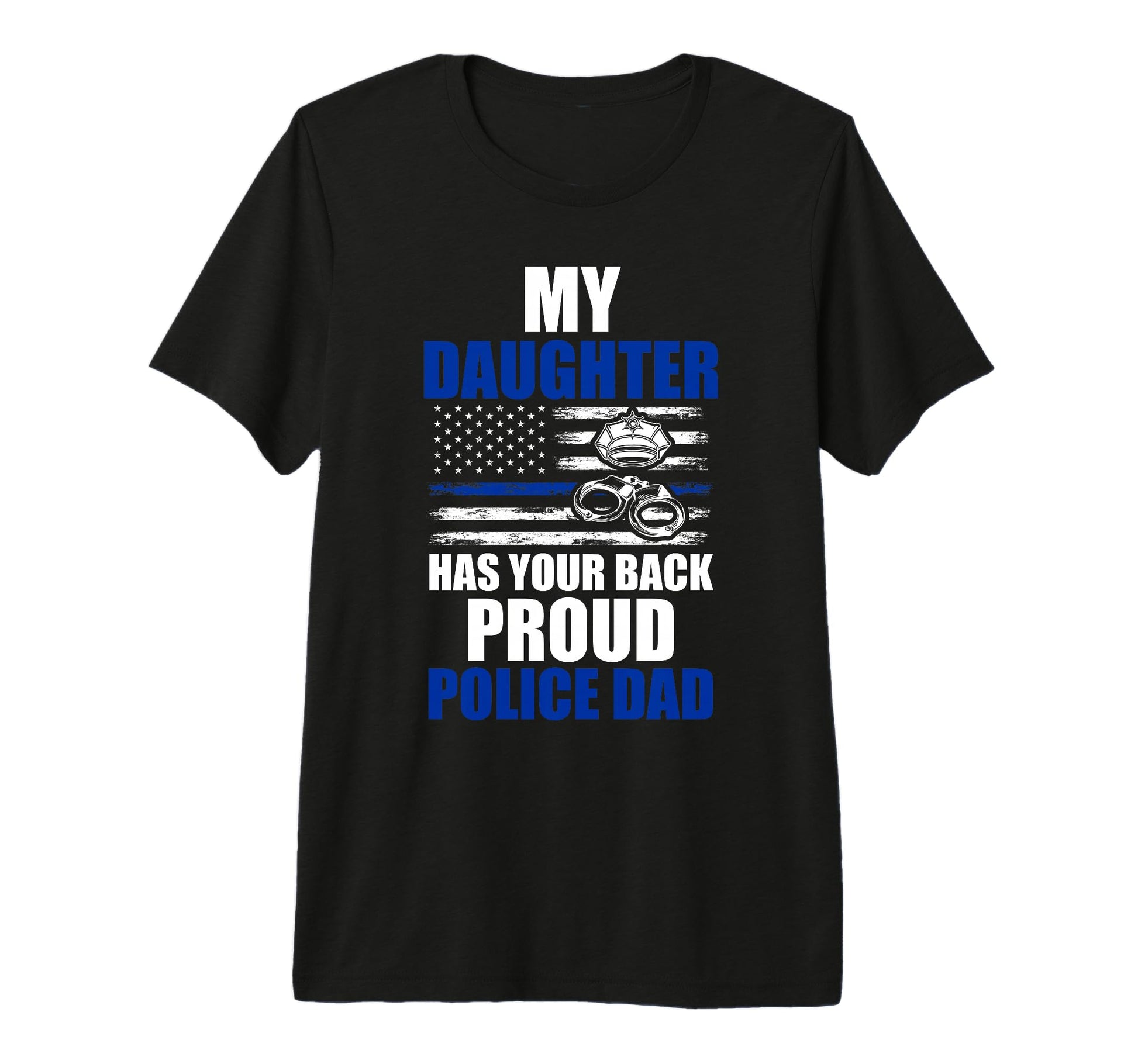 Mens My Daughter Has Your Back Proud T-Shirt - Minimalist Print Unisex - T-Shirt, Sweatshirt, Hoodie