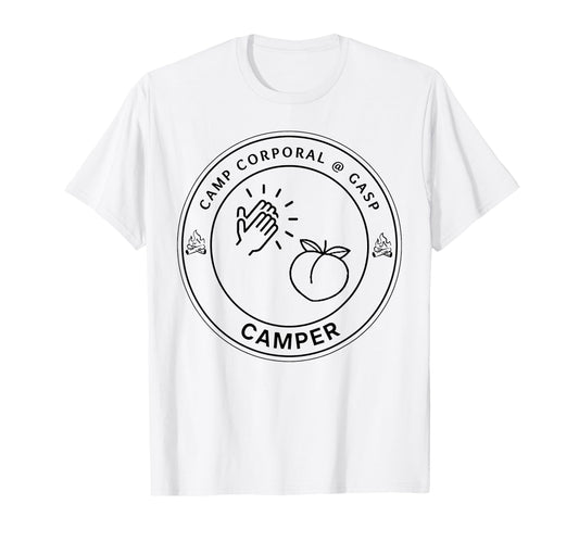 Camp Corporal Gasp Camper T-Shirt - Casual Everyday Wear Men Women - T-Shirt, Sweatshirt, Hoodie