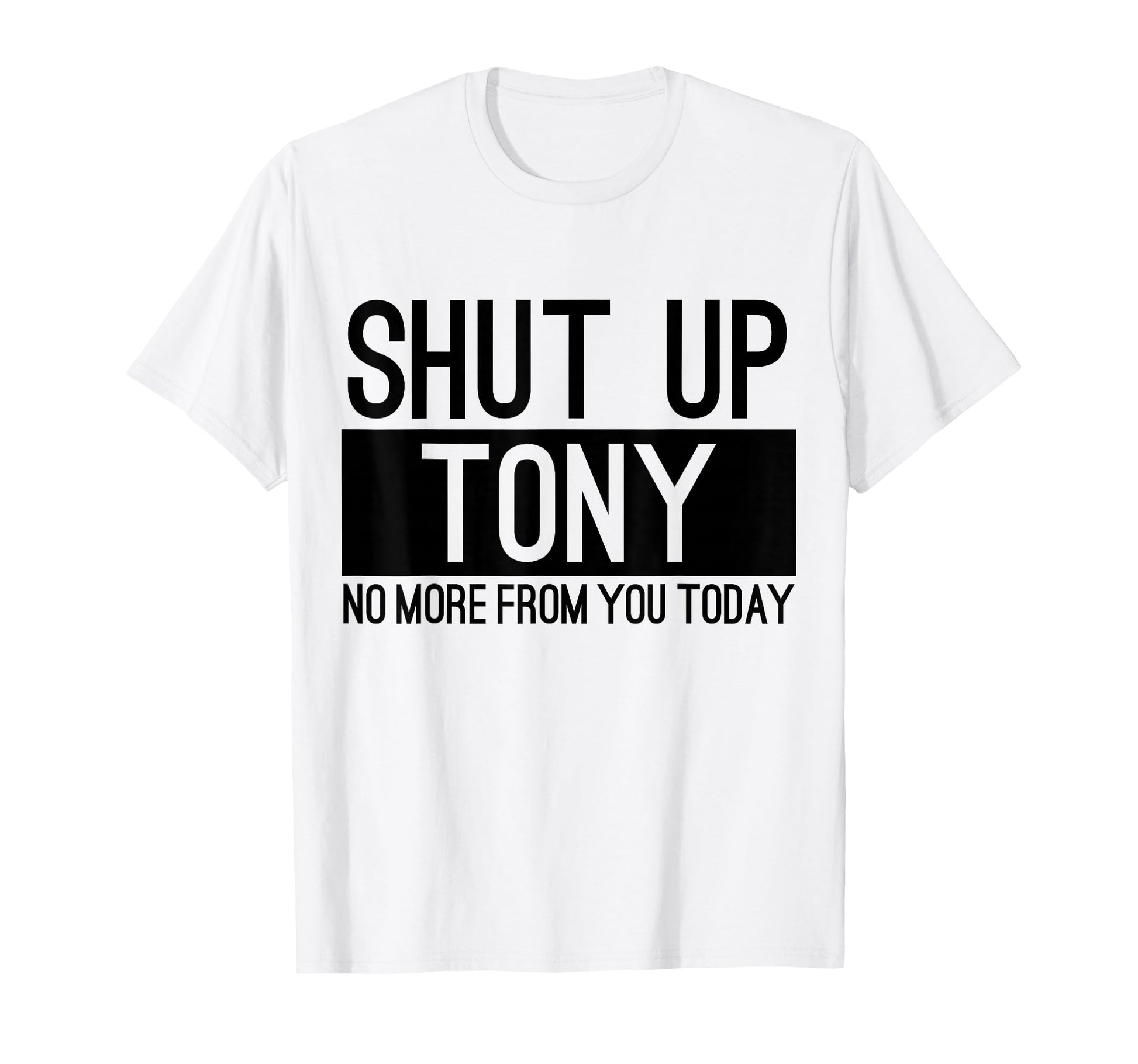 Halt Die Klappe Anthony Heute Nicht T-Shirt - Fun Novelty Design Men Women - T-Shirt, Sweatshirt, Hoodie
