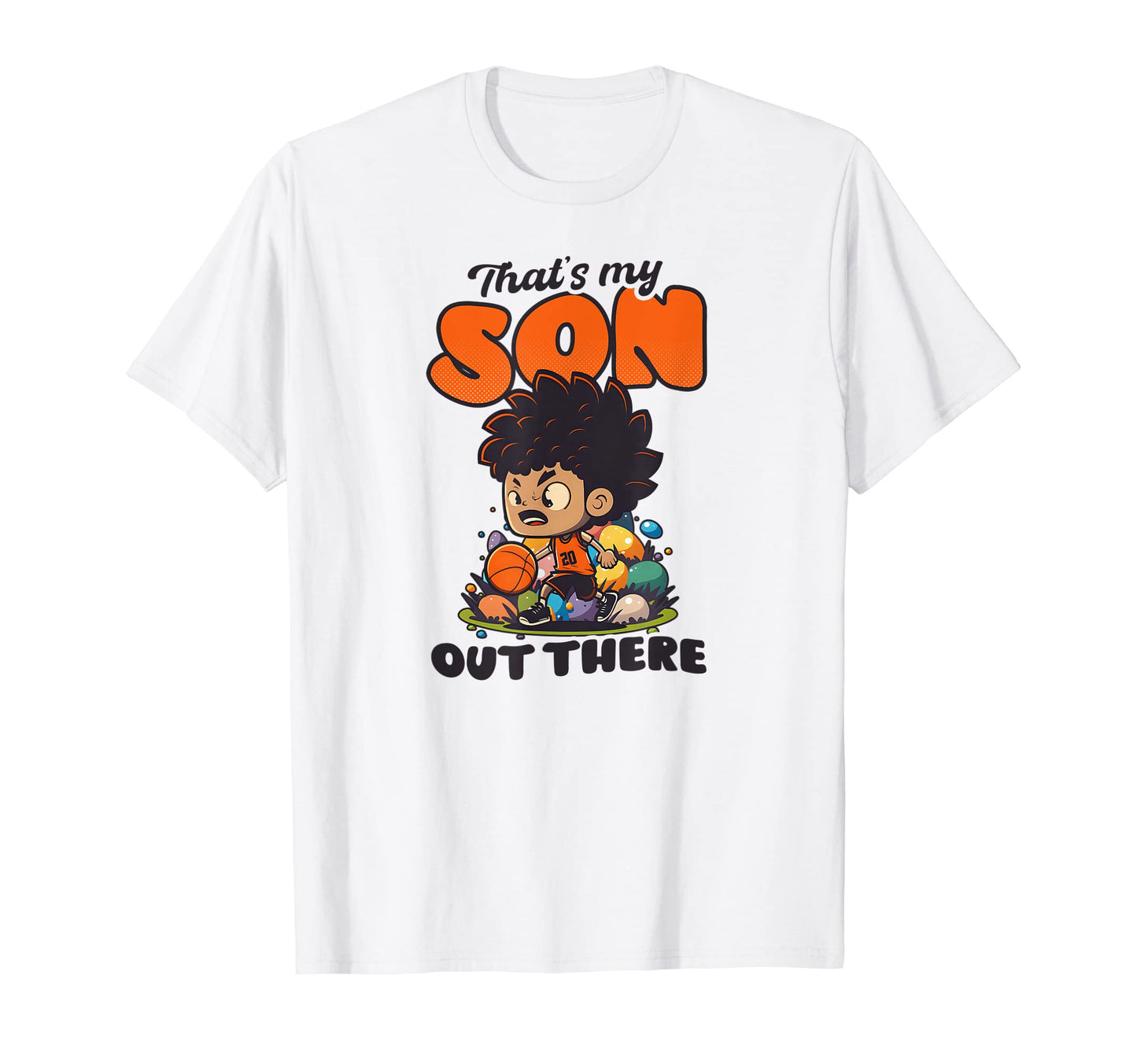 My Son Out There Mom Dad Basketball T-Shirt - Aesthetic Graphic for Adults - T-Shirt, Sweatshirt, Hoodie