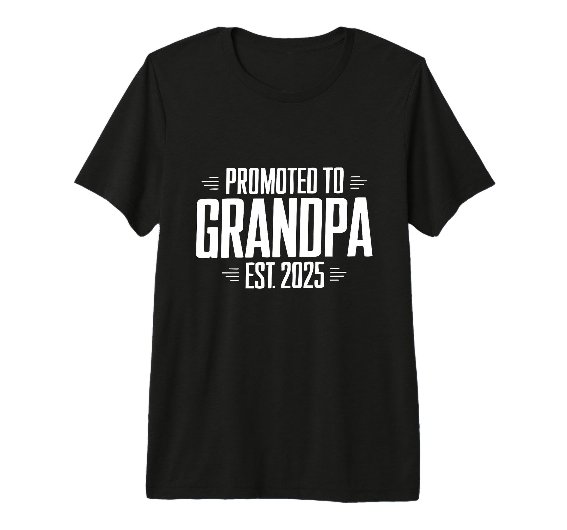Mens Promoted To Grandpa Est 2025 Tri T-Shirt - Streetwear Style Men Women - T-Shirt, Sweatshirt, Hoodie