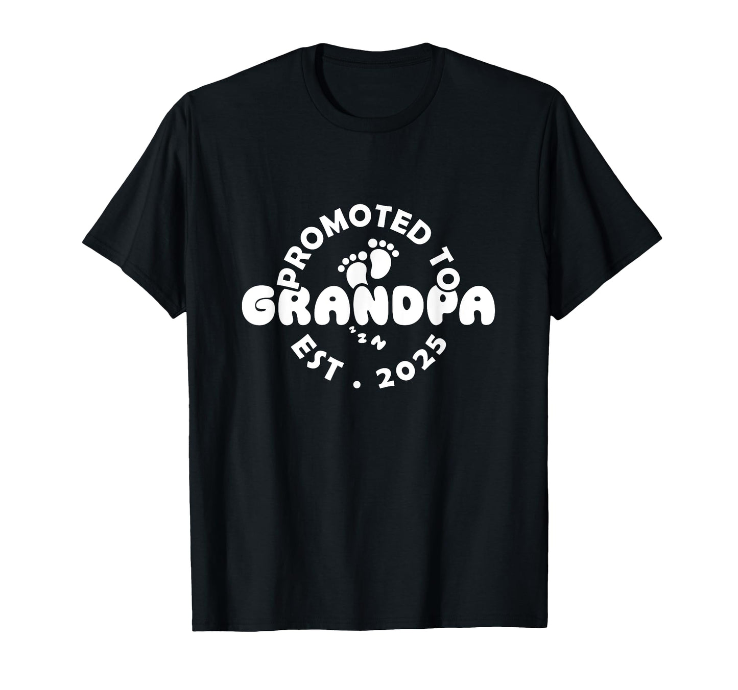 Grandpa Grandfather Promoted To Be T-Shirt - Aesthetic Graphic Unisex - T-Shirt, Sweatshirt, Hoodie