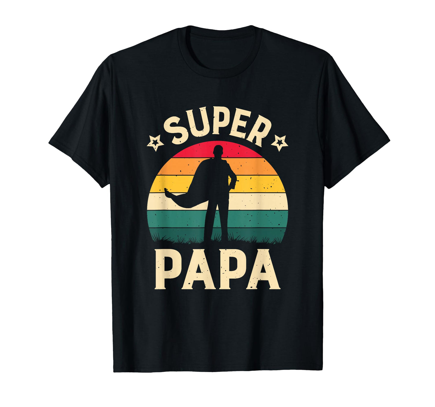 Super Papa Daddy Dad Papa Fathers T-Shirt - Aesthetic Graphic for Adults - T-Shirt, Sweatshirt, Hoodie