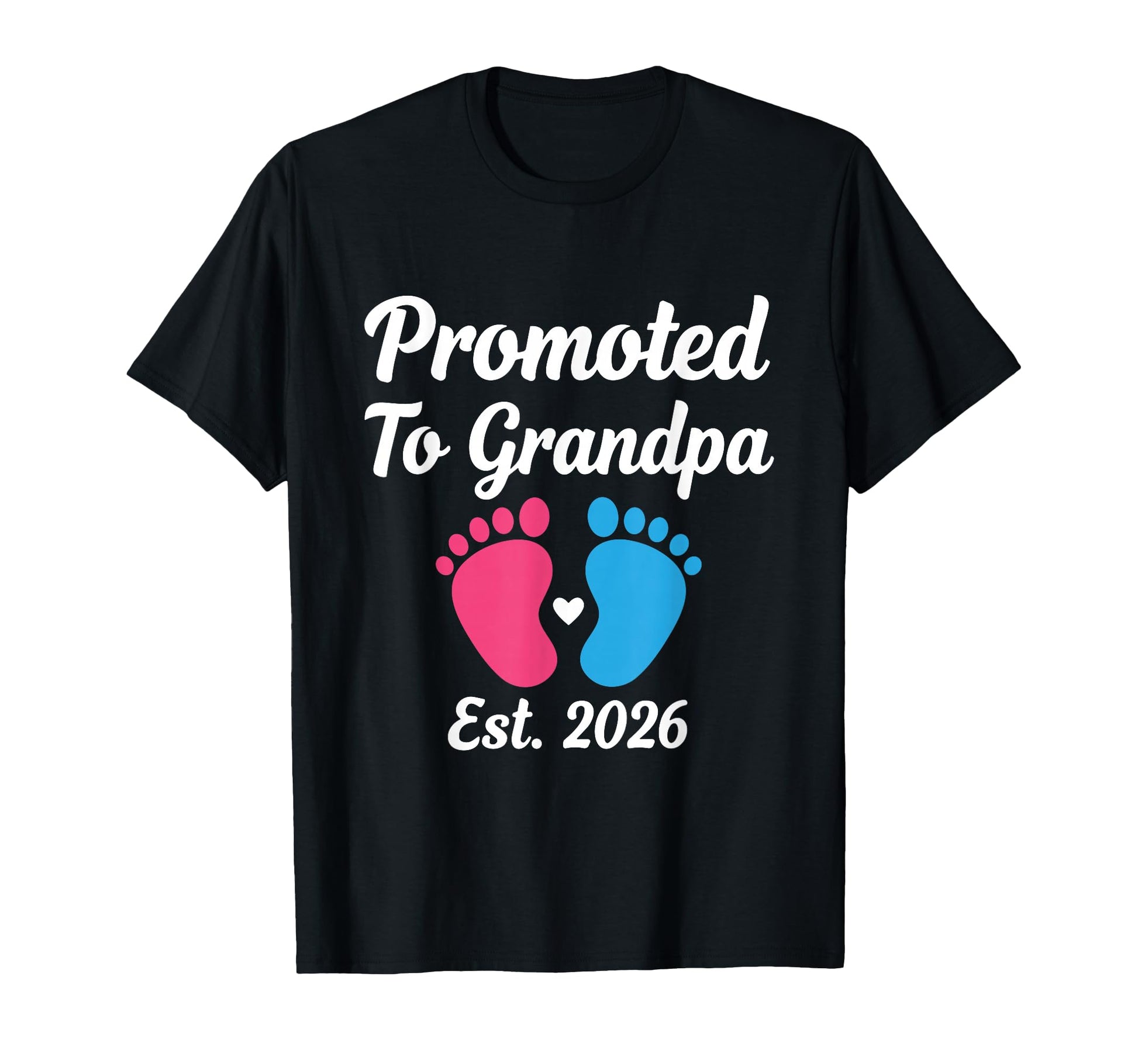 Promoted To Grandpa Est 2026 T-Shirt - Minimalist Print for Adults - T-Shirt, Sweatshirt, Hoodie