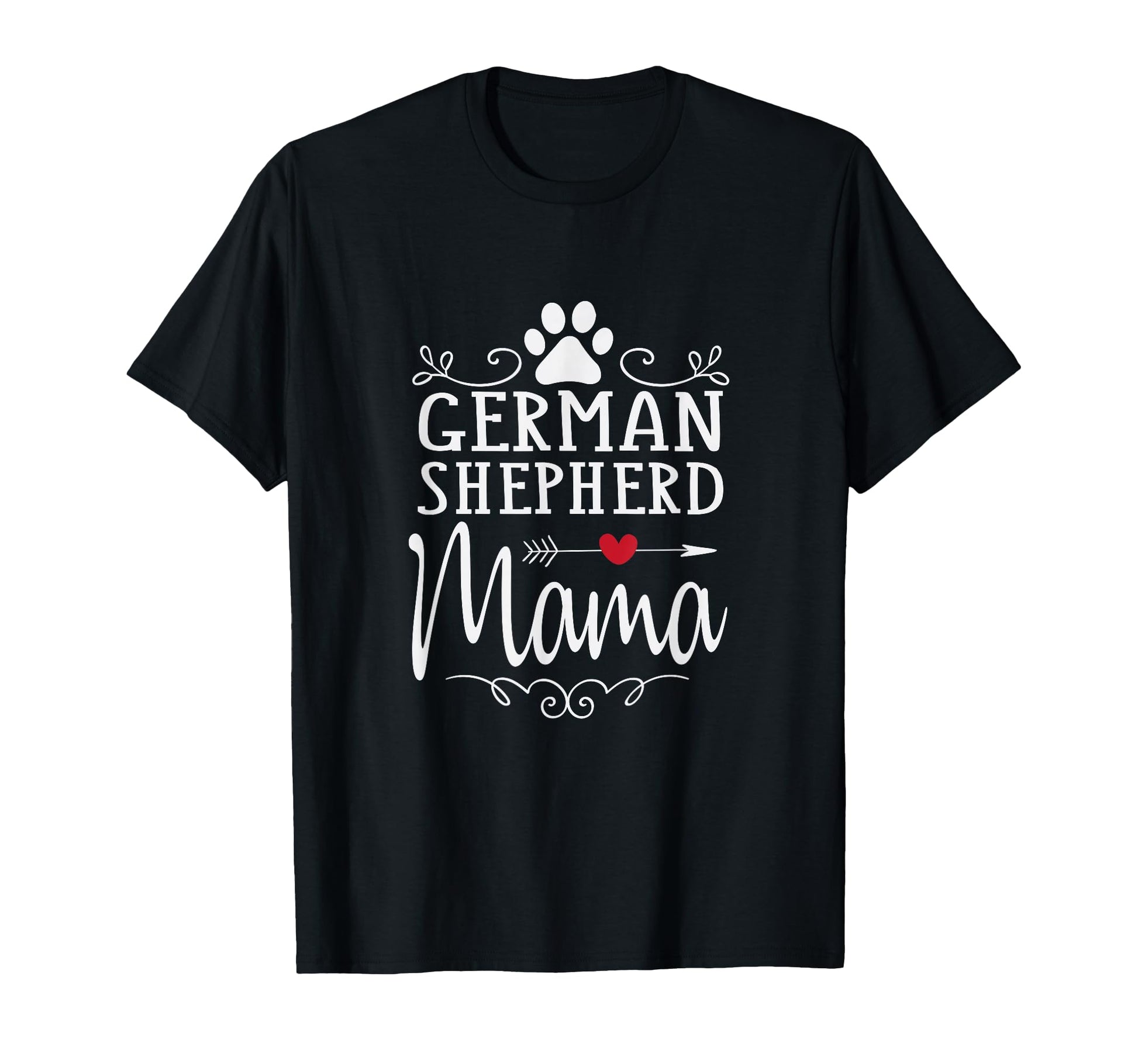German Shepherd Mama German Shepherd T-Shirt - Fun Novelty Design Unisex - T-Shirt, Sweatshirt, Hoodie