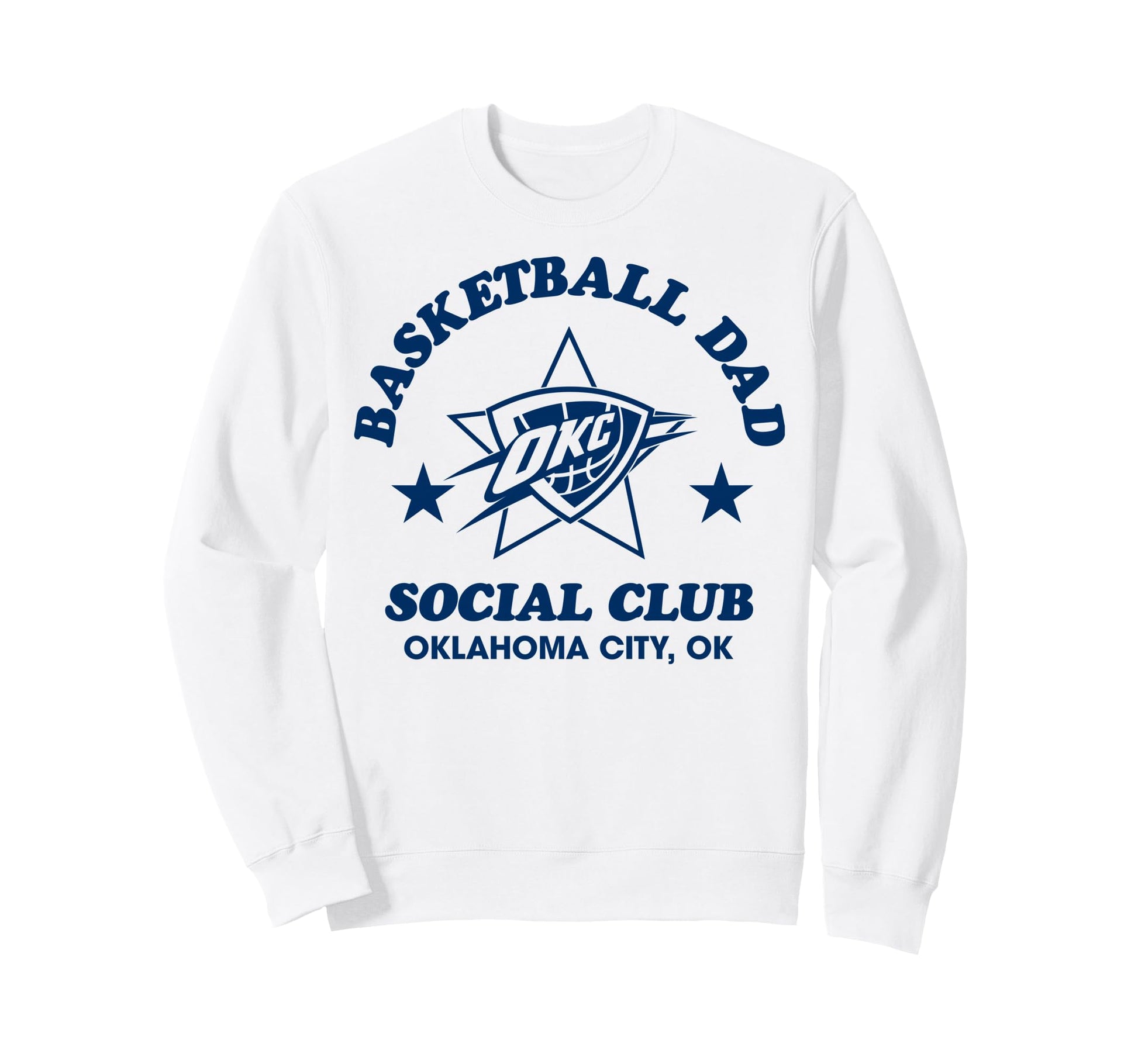 Nba Oklahoma City Thunder Fathers Day Sweatshirt - Graphic Print Men Women - T-Shirt, Sweatshirt, Hoodie