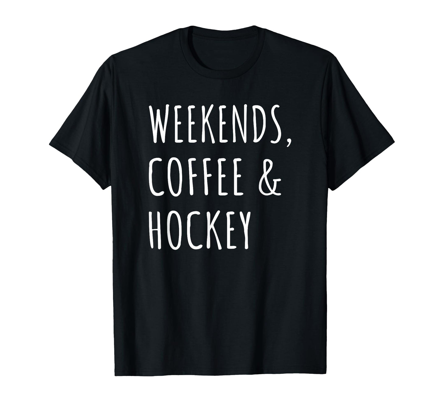 Weekends Coffee And Hockey Players T-Shirt - Custom Art Print for Adults - T-Shirt, Sweatshirt, Hoodie
