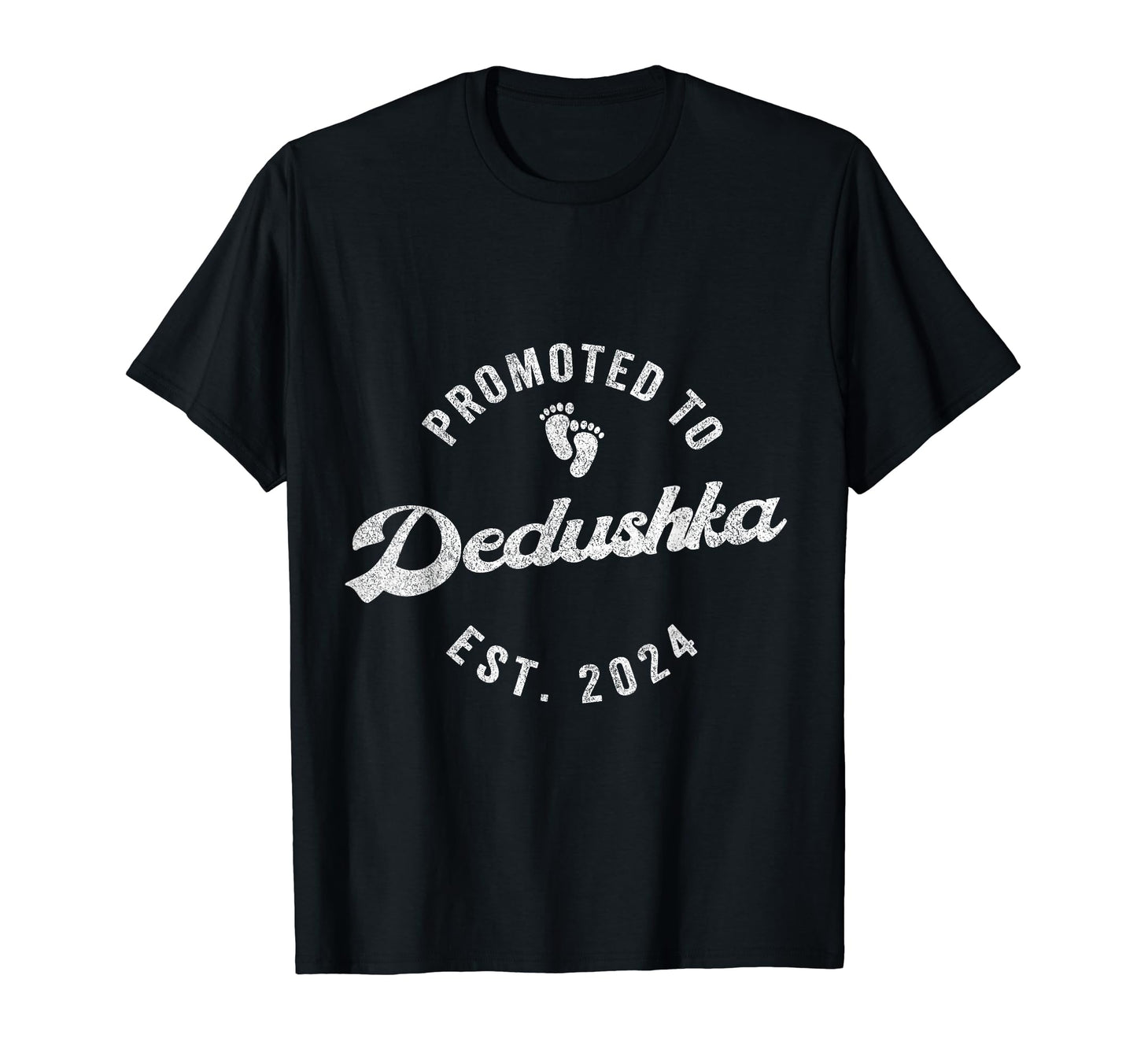 Promoted To Dedushka Est 2024 Russian T-Shirt - Minimalist Print Men Women - T-Shirt, Sweatshirt, Hoodie