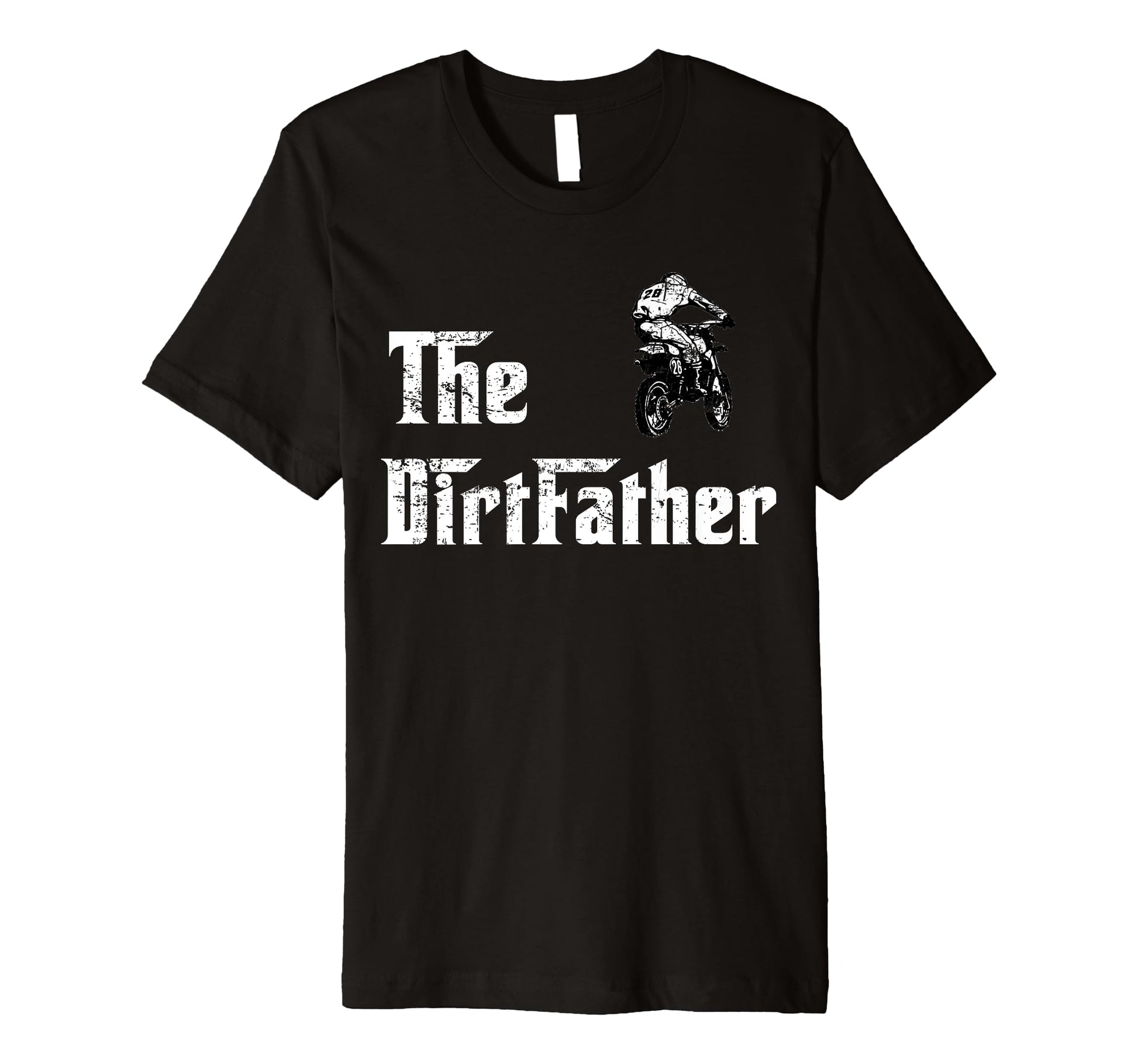 Dirtfather Dirt Bike Dad Fathers Day T-Shirt - Trendy Graphic for Adults - T-Shirt, Sweatshirt, Hoodie