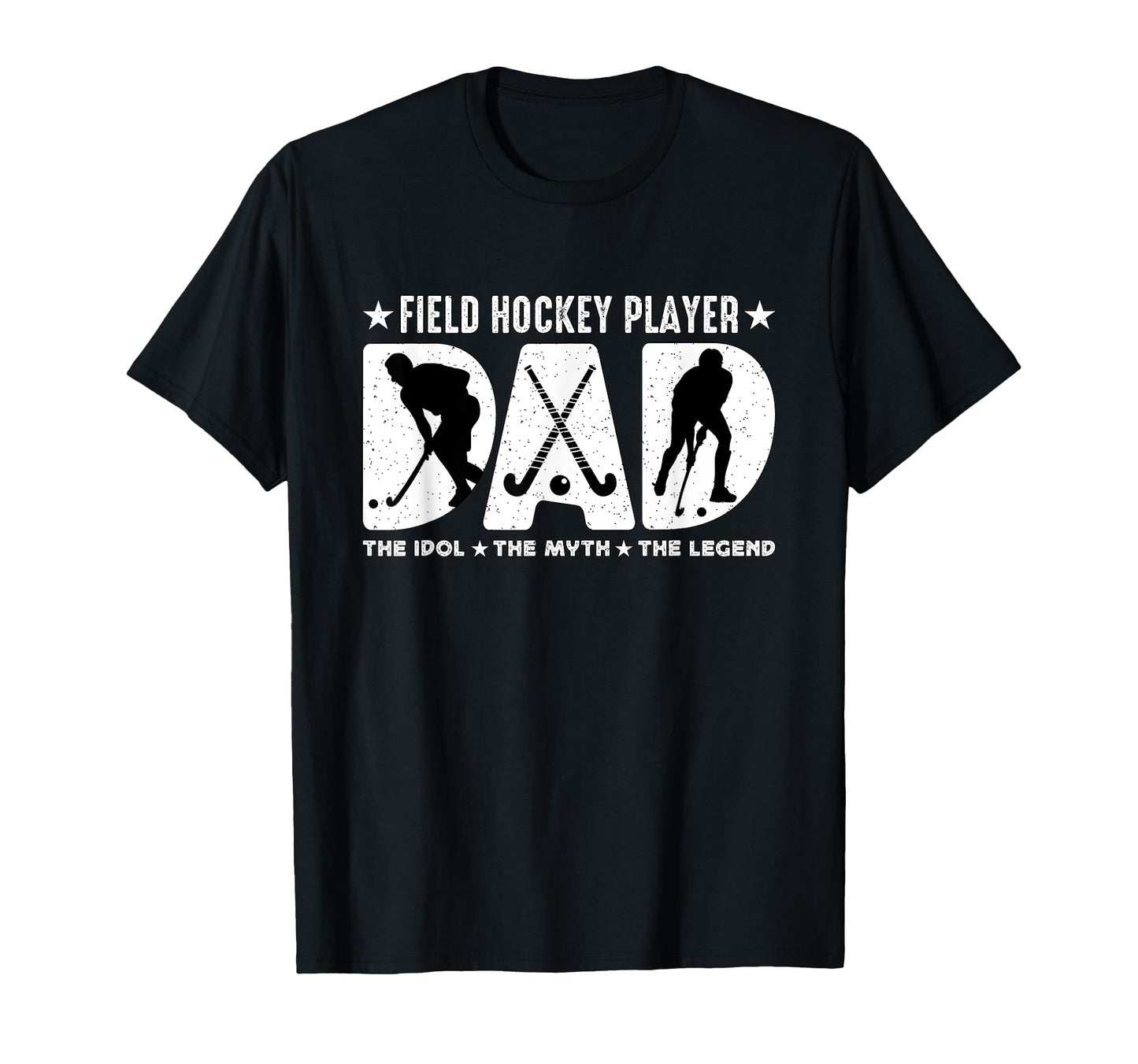 Field Hockey Player Dad Idol Hockey T-Shirt - Custom Art Print for Adults - T-Shirt, Sweatshirt, Hoodie