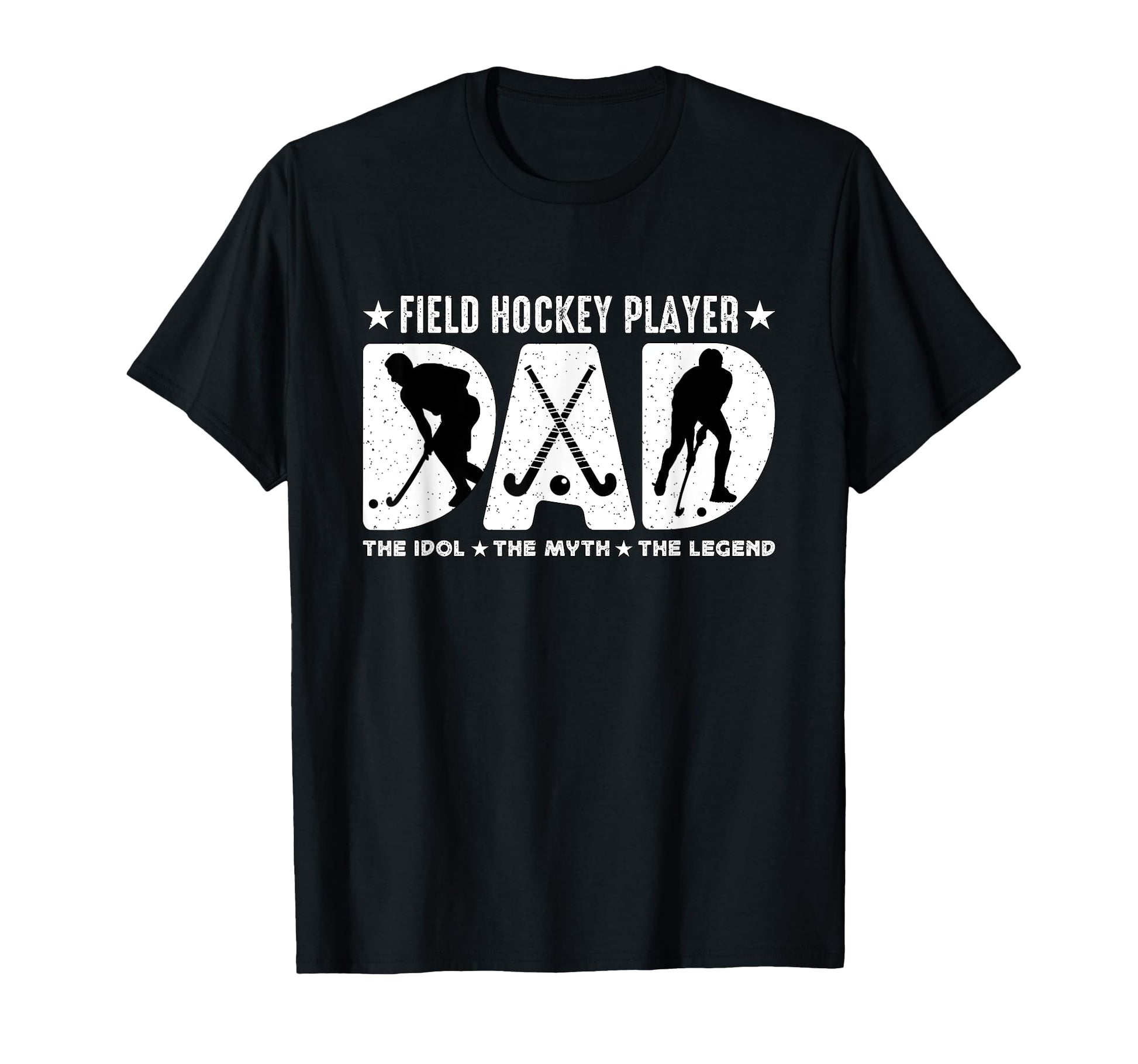 Field Hockey Player Dad Idol Hockey T-Shirt - Custom Art Print for Adults - T-Shirt, Sweatshirt, Hoodie