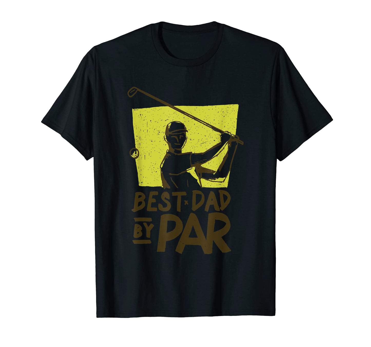 Mens Fathers Day Best Dad Par Golf Sport T-Shirt - Graphic Print Men Women - T-Shirt, Sweatshirt, Hoodie