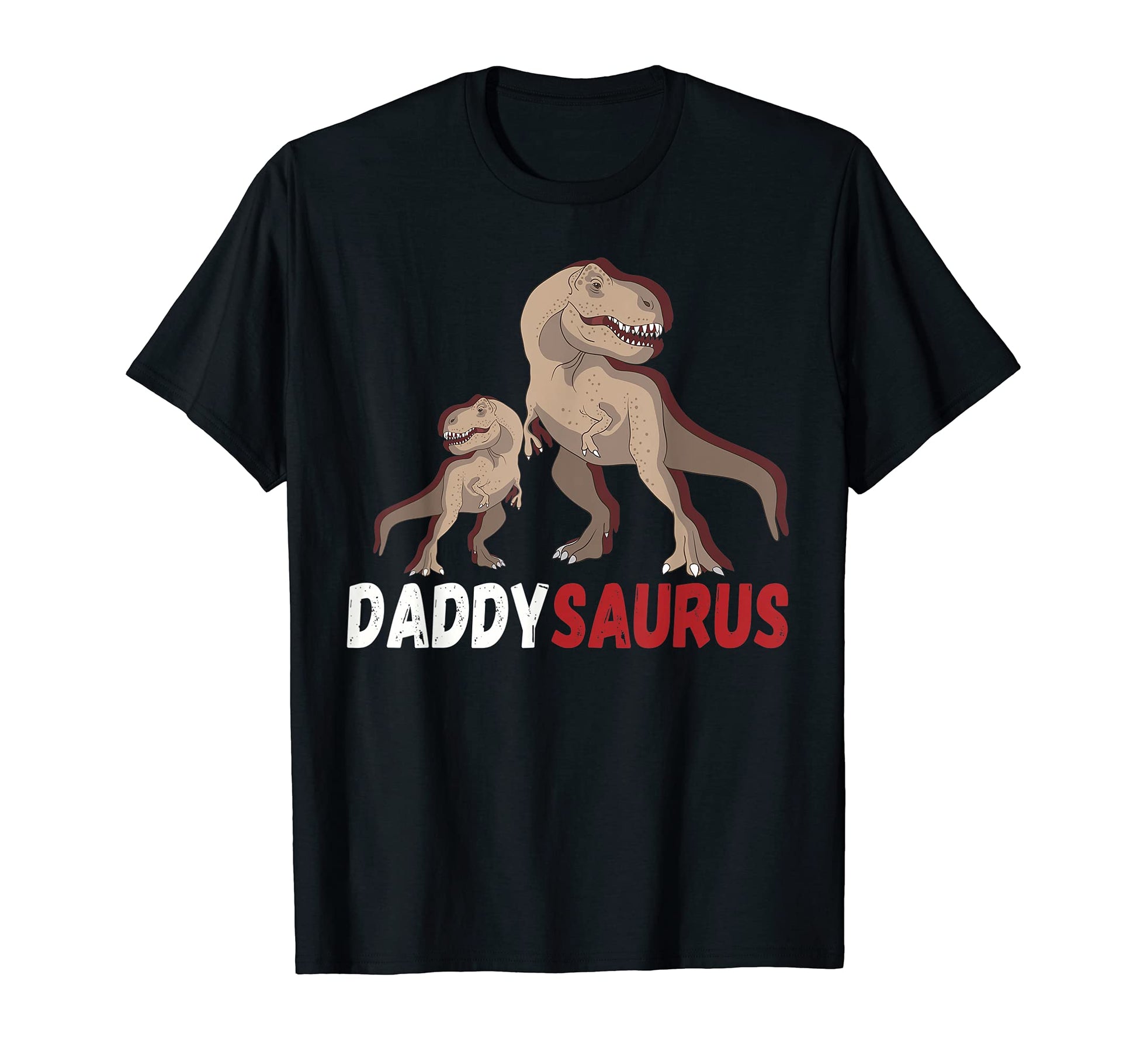 Daddy Saurus T Rex Dinosaur Dad Saurus T-Shirt - Streetwear Style Unisex - T-Shirt, Sweatshirt, Hoodie