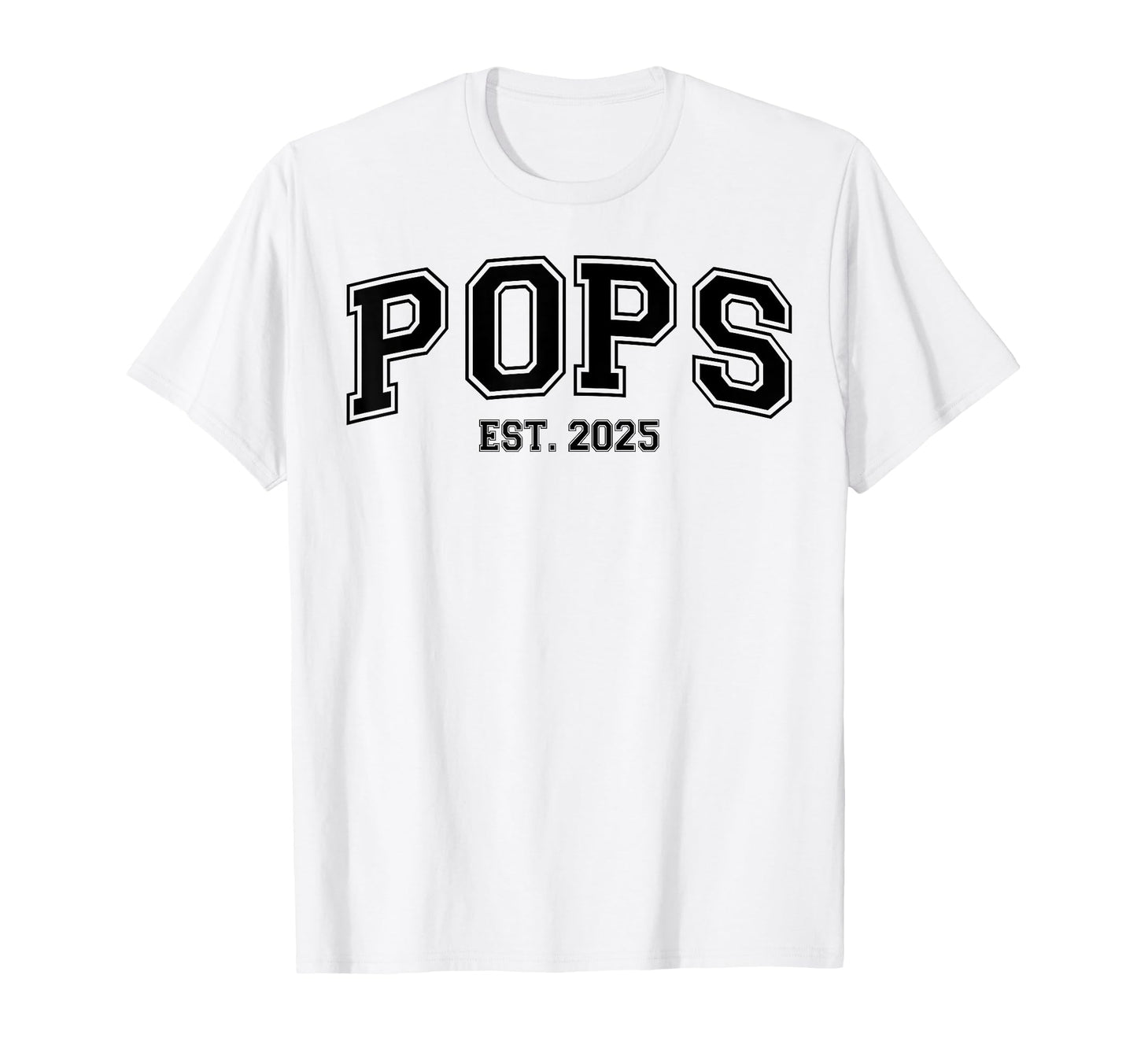 Pops Est 2025 Pregnancy Announcement T-Shirt - Custom Art Print Unisex - T-Shirt, Sweatshirt, Hoodie