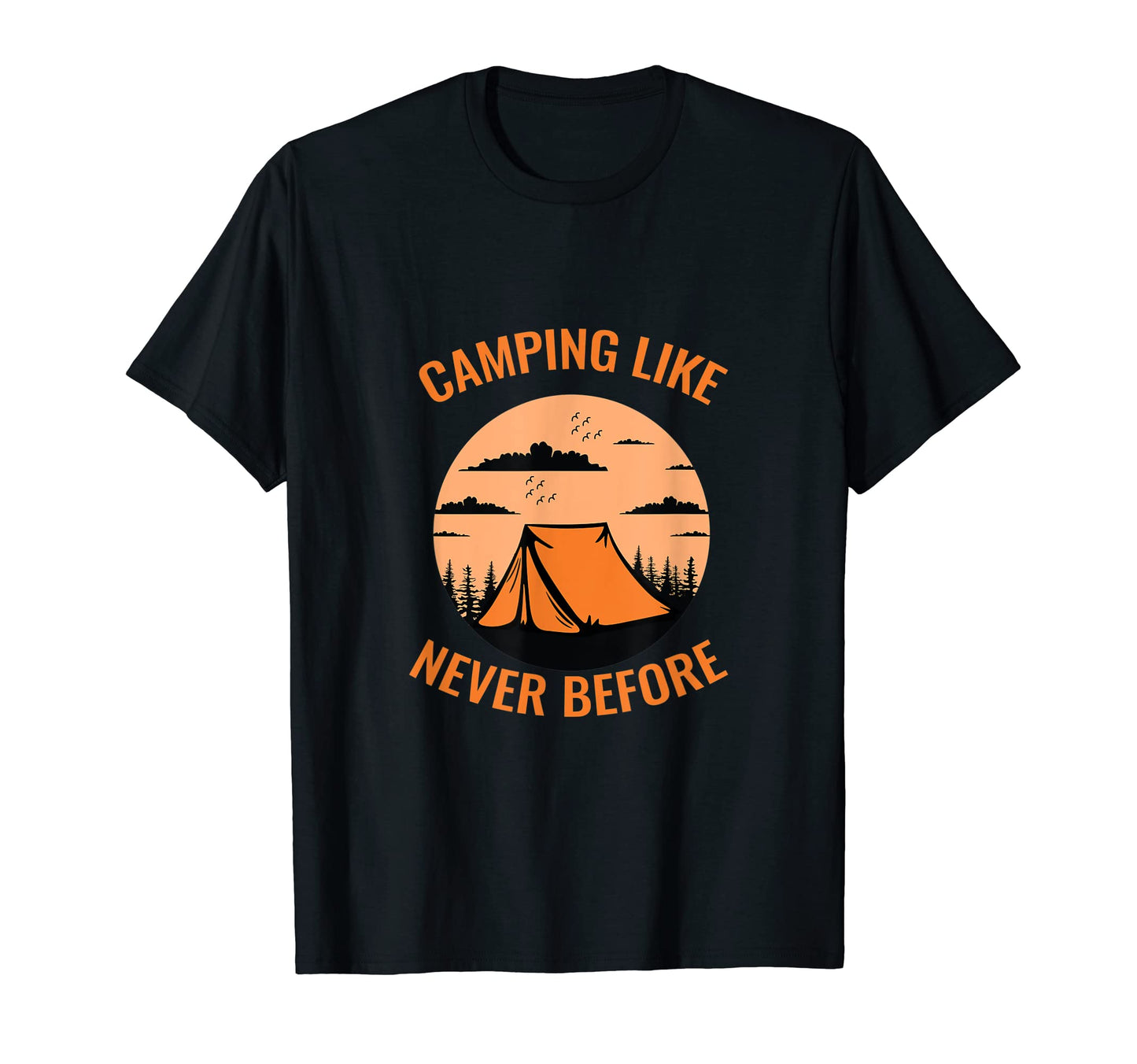 Camping Gift Camp Director Camper T-Shirt - Trendy Graphic Men Women - T-Shirt, Sweatshirt, Hoodie