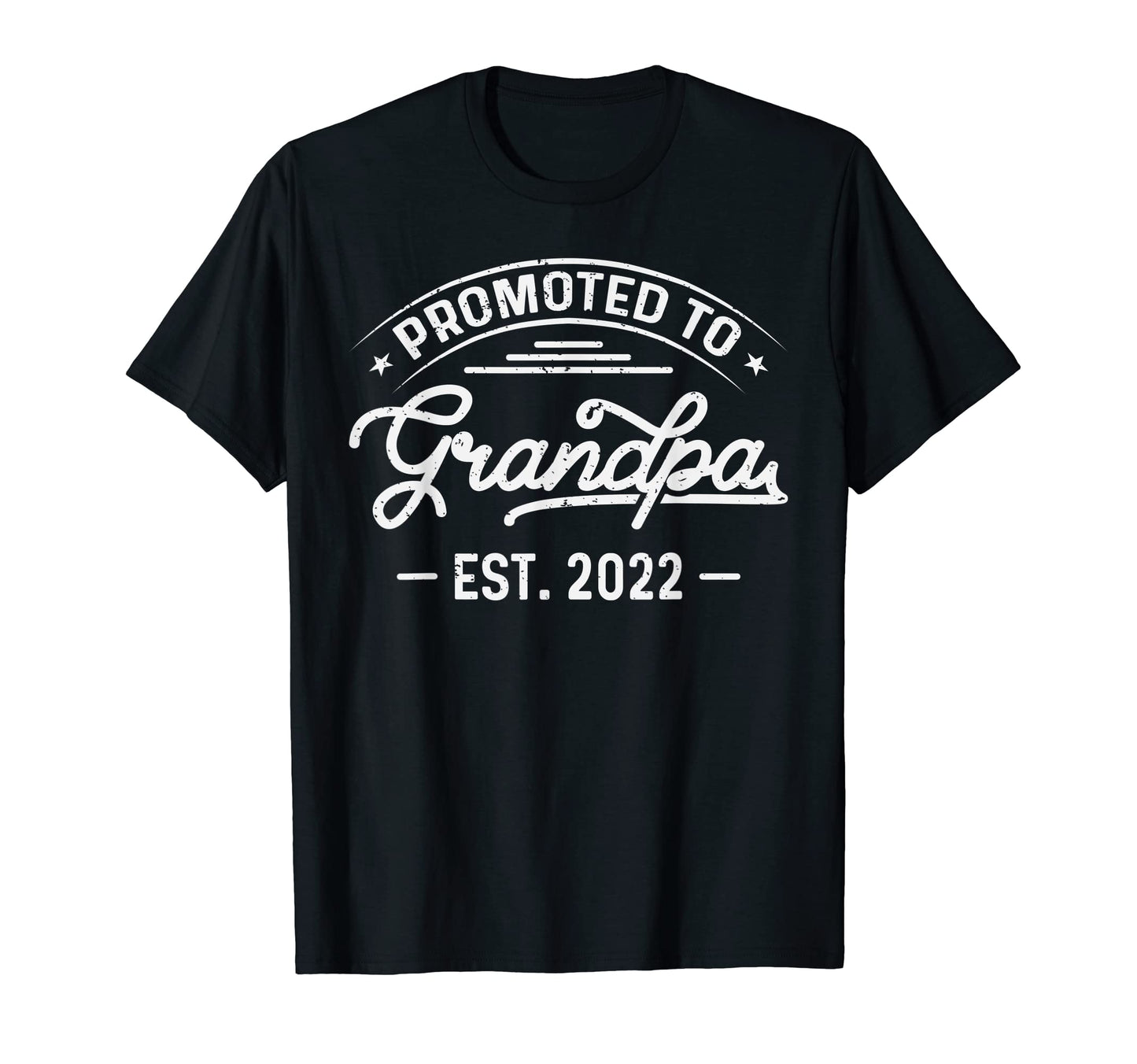 Retirement Promoted To Grandpa 2022 T-Shirt - Fun Novelty Design for Adults - T-Shirt, Sweatshirt, Hoodie