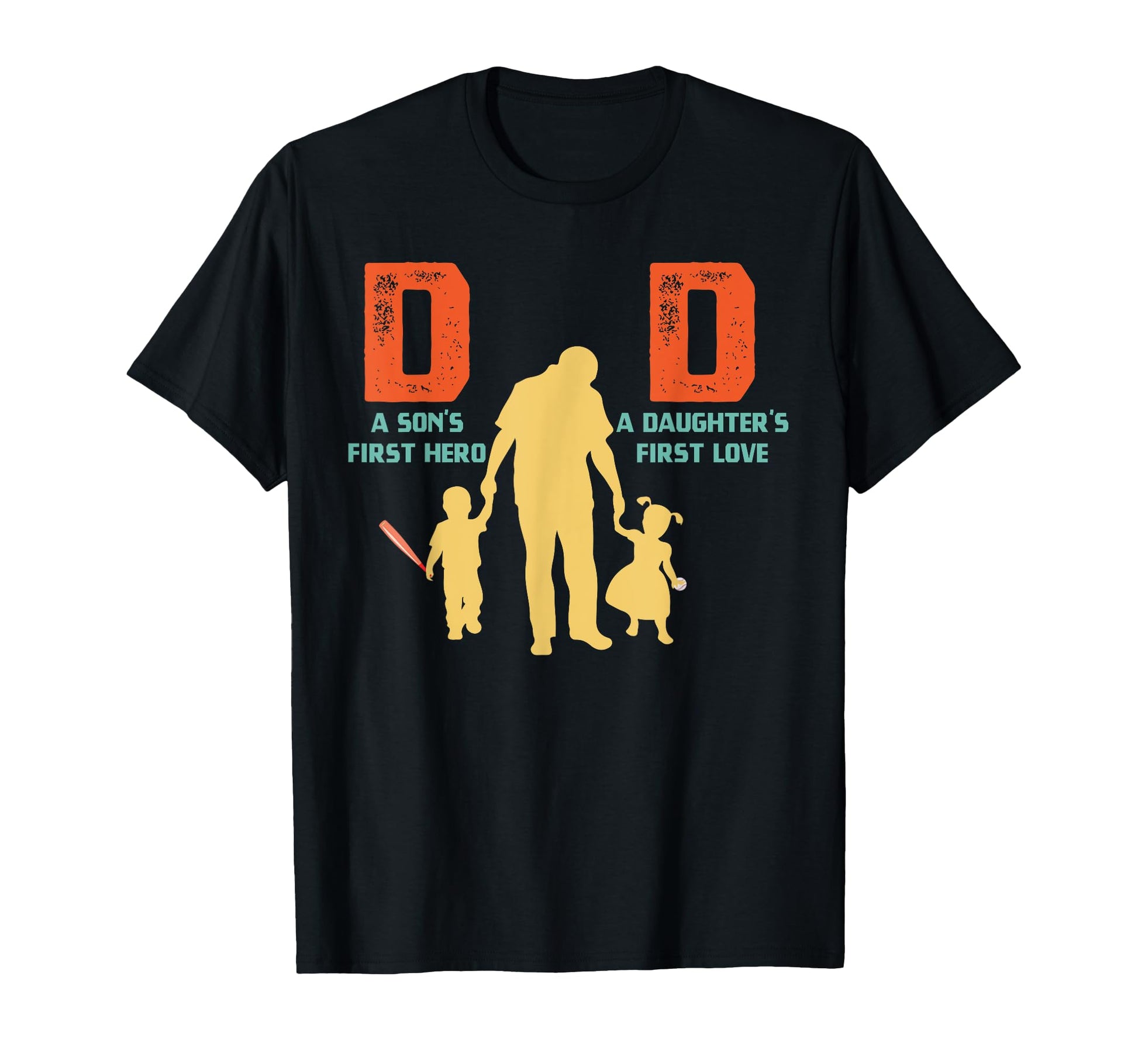 Sons First Hero And Daughters First Love T-Shirt - Novelty Apparel Unisex - T-Shirt, Sweatshirt, Hoodie