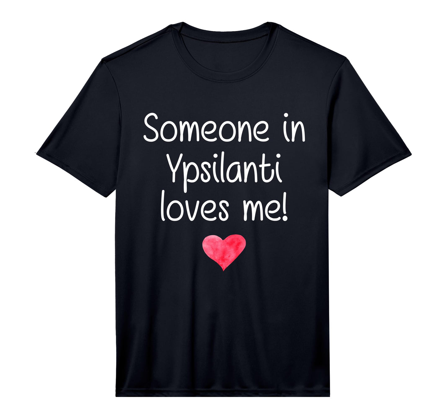 Someone Ypsilanti Mi Michigan Loves Me T-Shirt - Aesthetic Graphic Unisex - T-Shirt, Sweatshirt, Hoodie