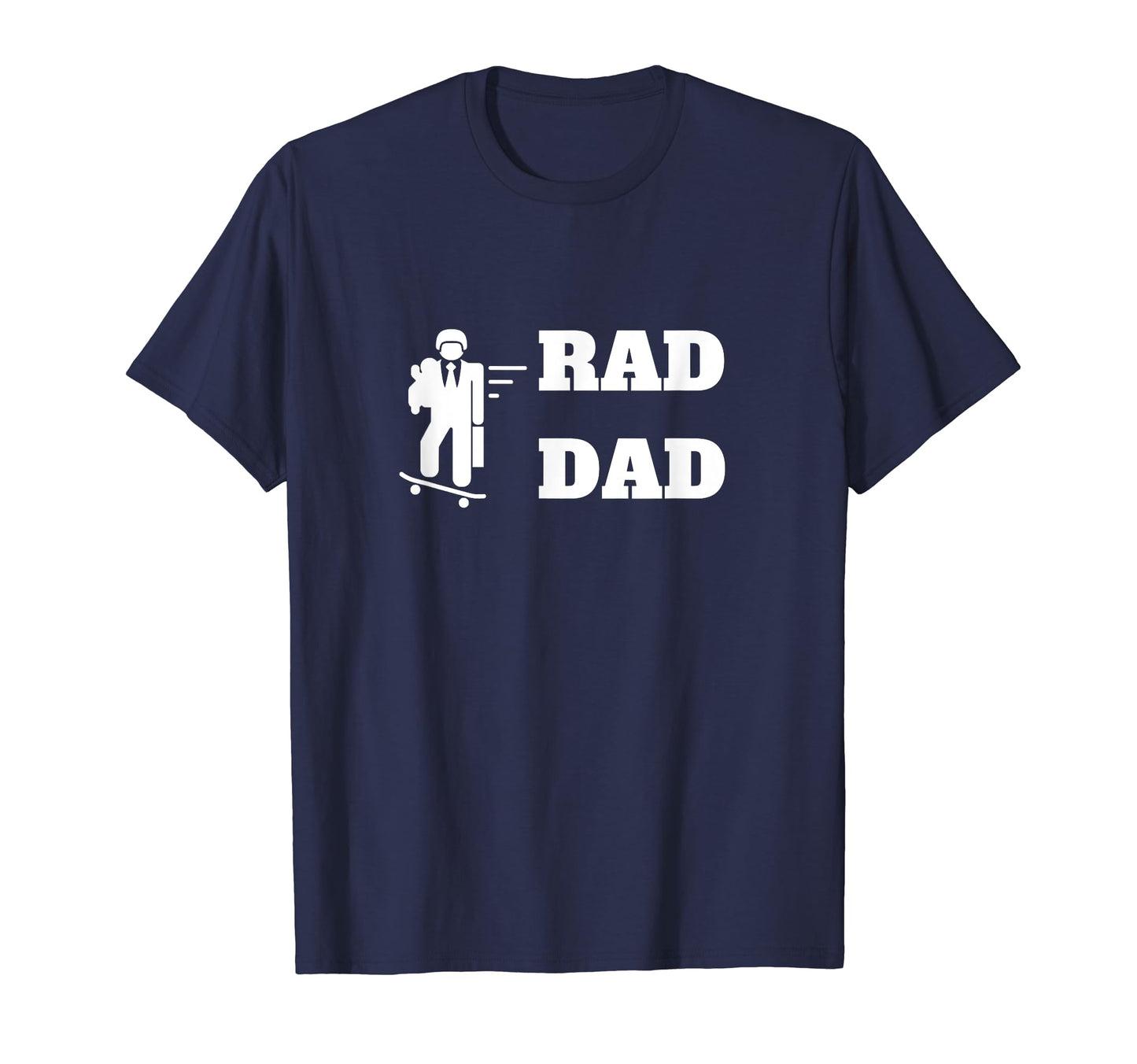 Rad Dad Skateboard Father Papa Awesome T-Shirt - Unique Graphic for Adults - T-Shirt, Sweatshirt, Hoodie