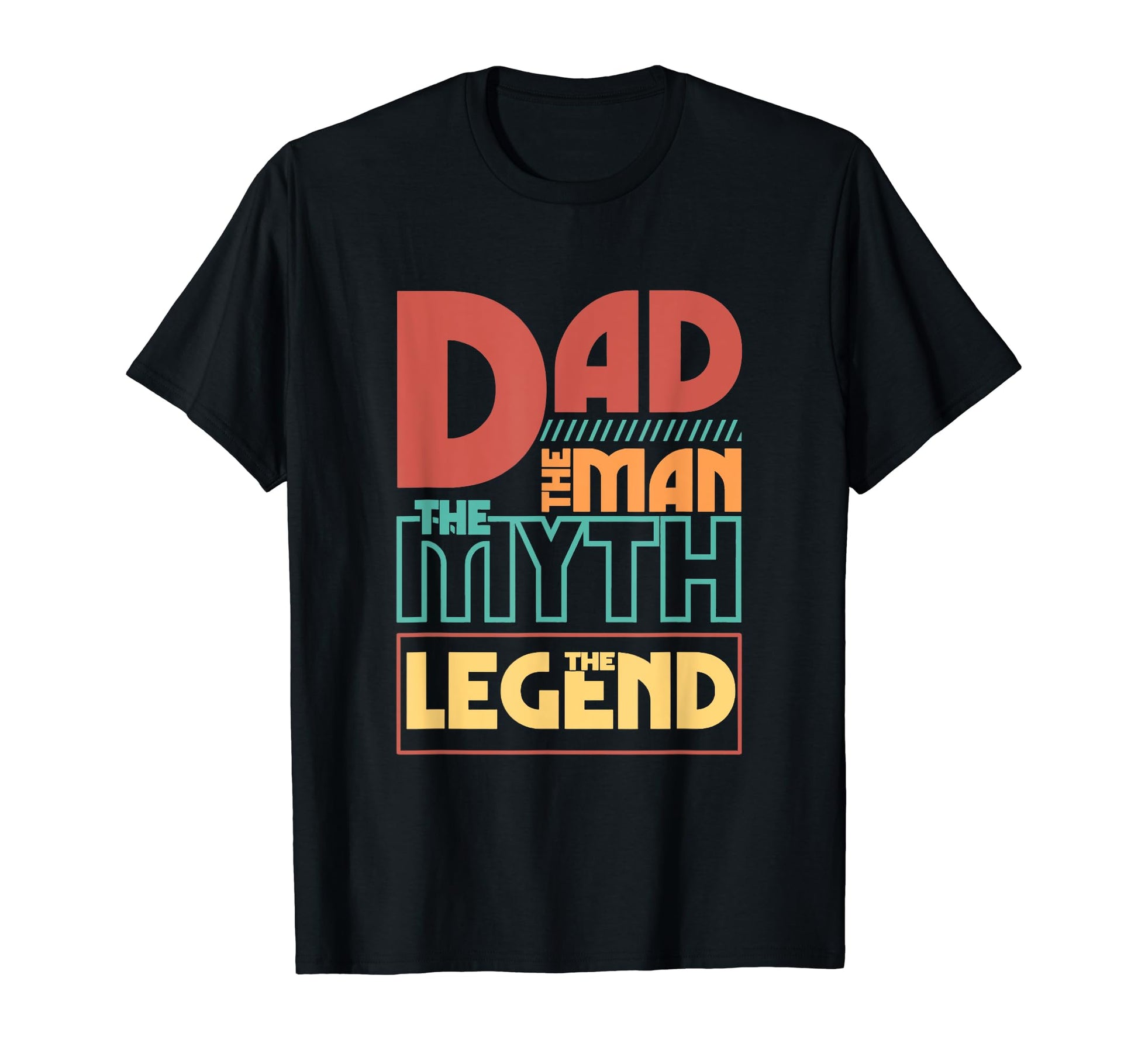 Dad Myth Legend Funny Father Day T-Shirt - Graphic Print Men Women - T-Shirt, Sweatshirt, Hoodie