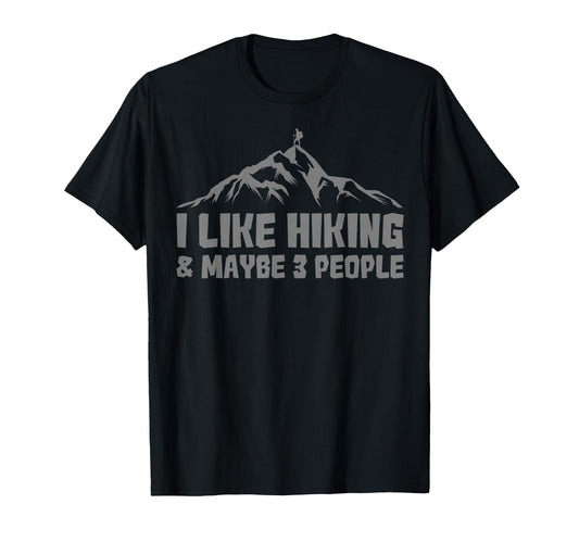 Best Hiking Outdoorsy Hiker Hiking T-Shirt - Novelty Apparel Unisex - T-Shirt, Sweatshirt, Hoodie