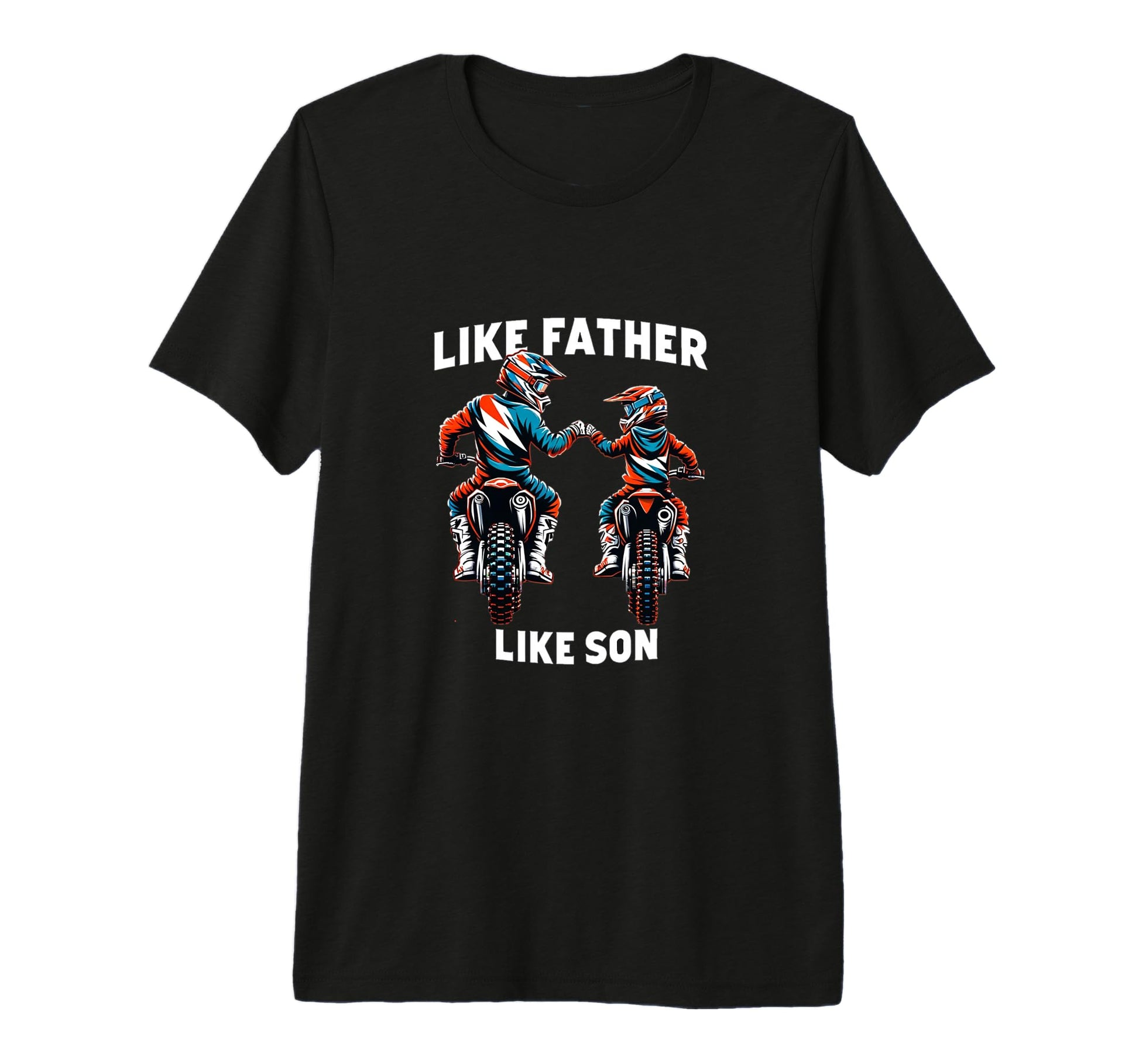 Dirt Bike Family Father Son Motocross T-Shirt - Trendy Graphic Men Women - T-Shirt, Sweatshirt, Hoodie