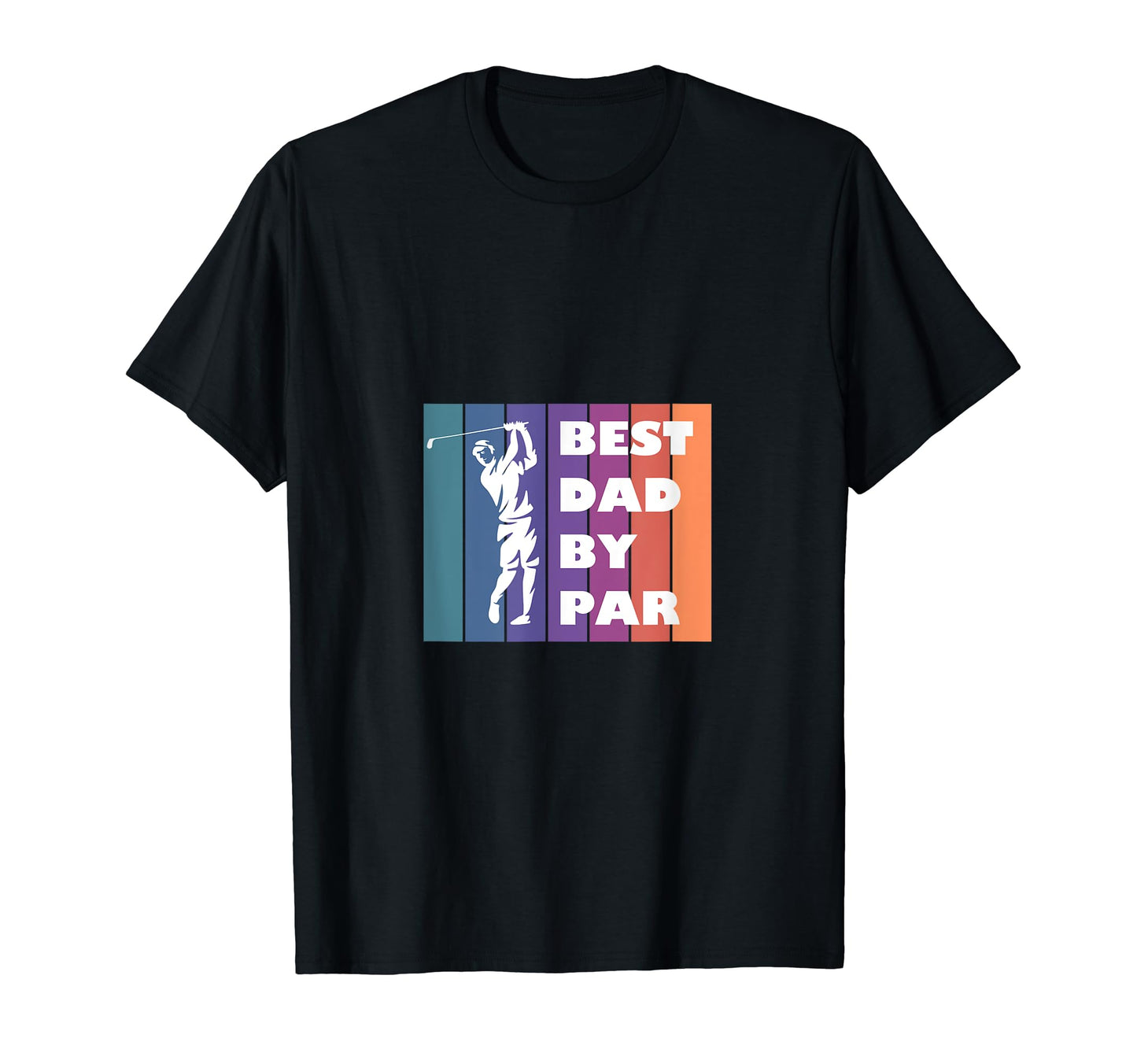 Best Dad Par Golf T-Shirt - Trendy Graphic for Adults - T-Shirt, Sweatshirt, Hoodie